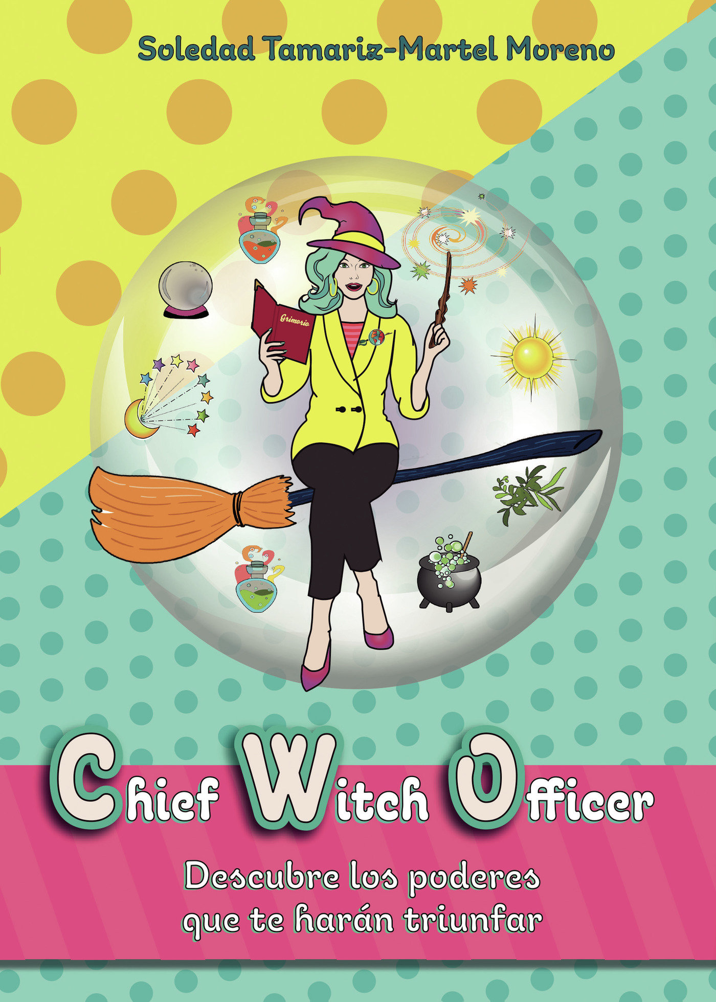 Portada de Chief Witch Officer · Soledad Tamariz-Martel Moreno