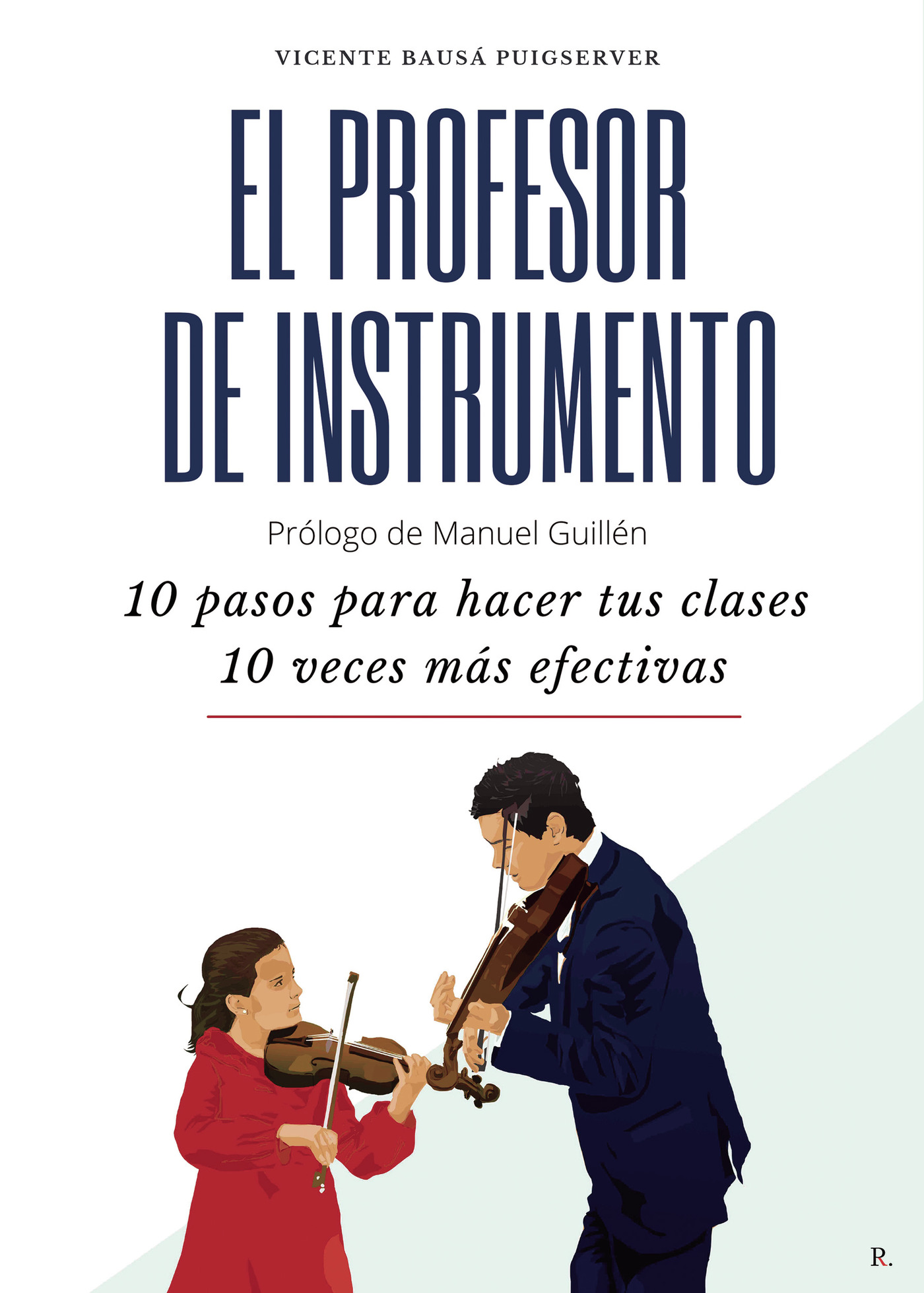 Portada de El profesor de instrumento