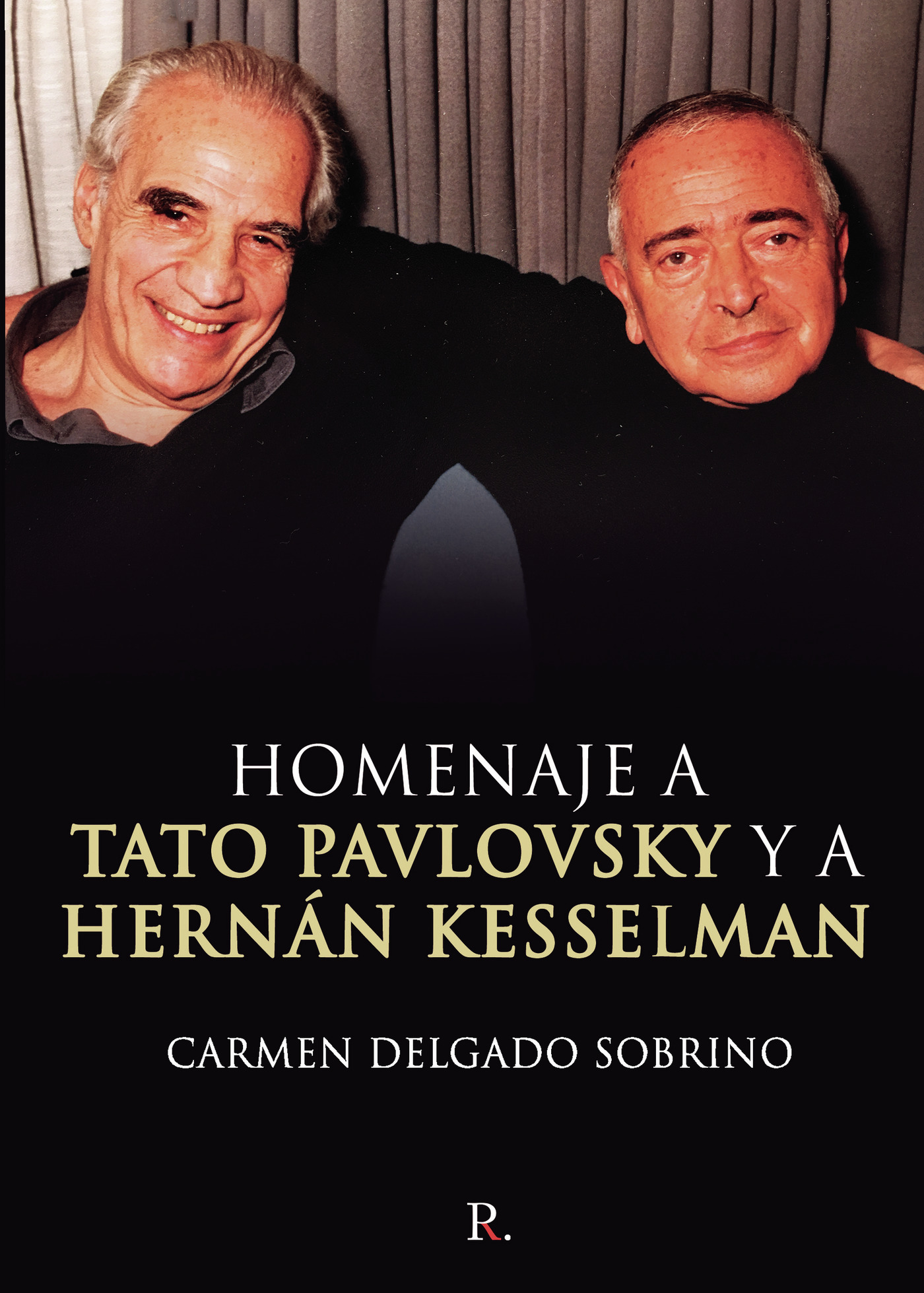 Portada de Homenaje a Tato Pavlovsky y a Hernán Kesselman