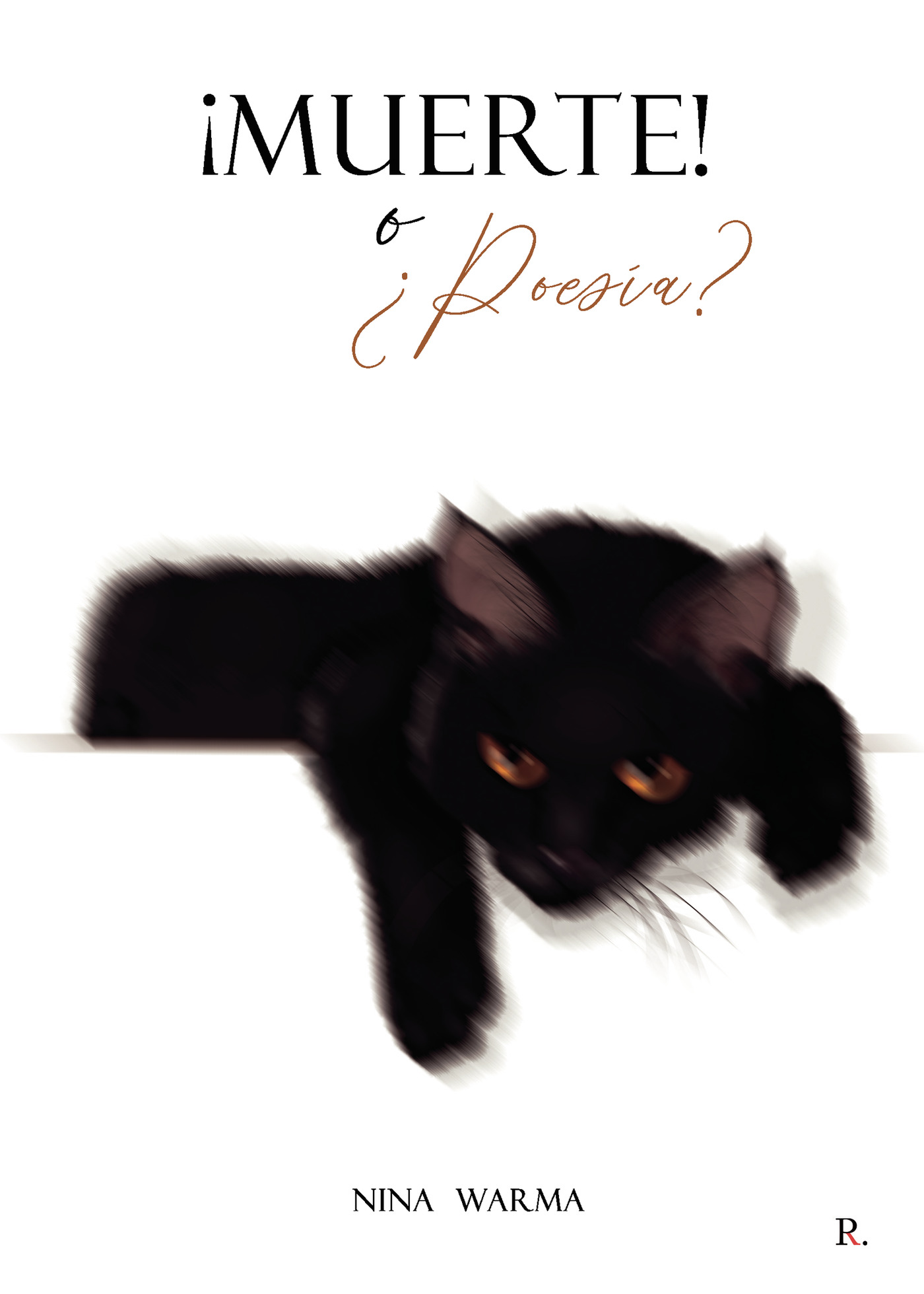 Portada de ¡Muerte! o ¿Poesía?