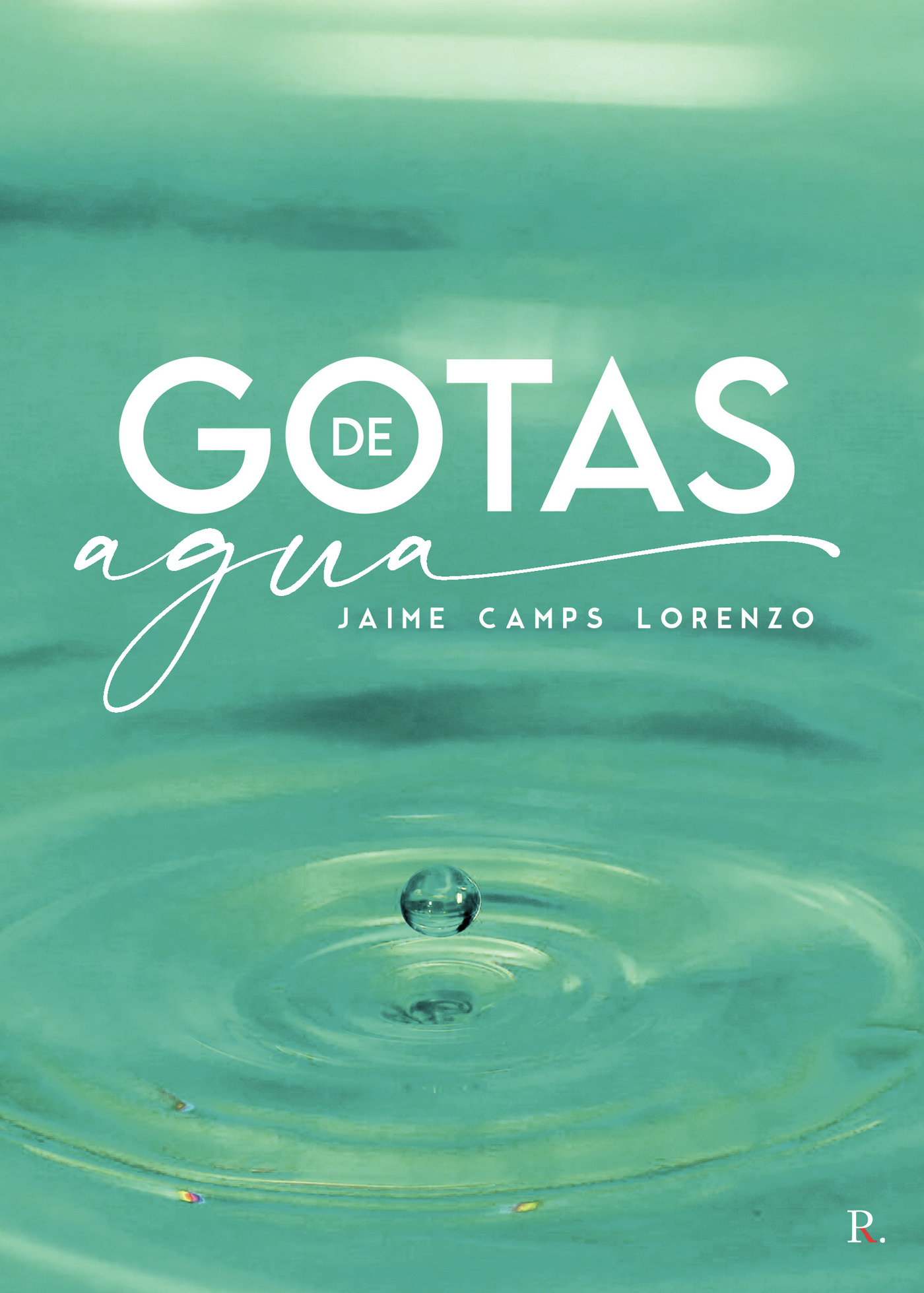 Portada de Gotas de agua · Jaime Camps Lorenzo