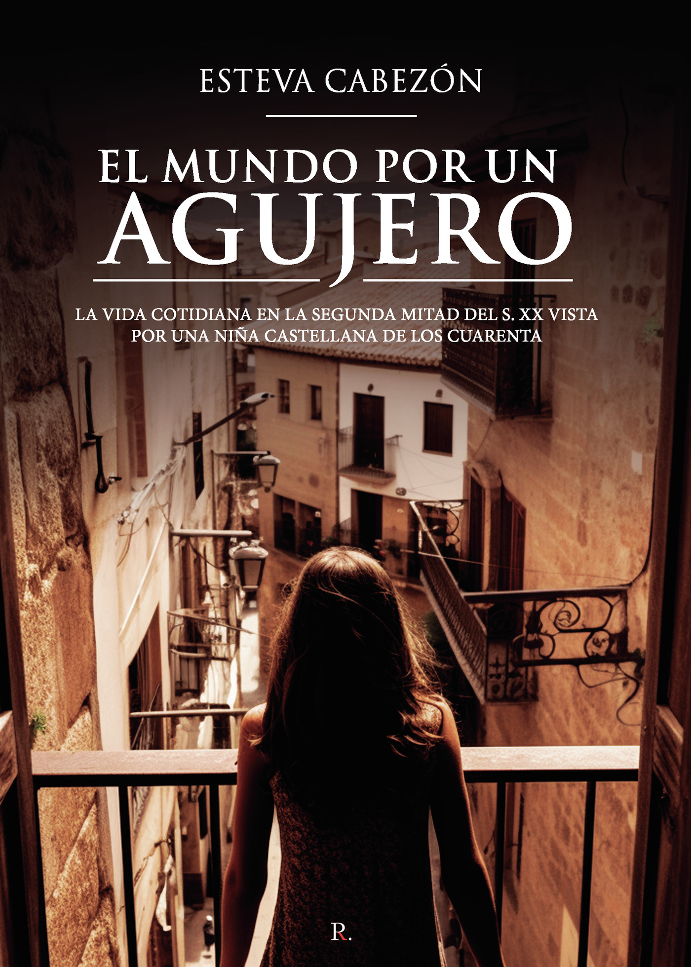Portada de El mundo por un agujero