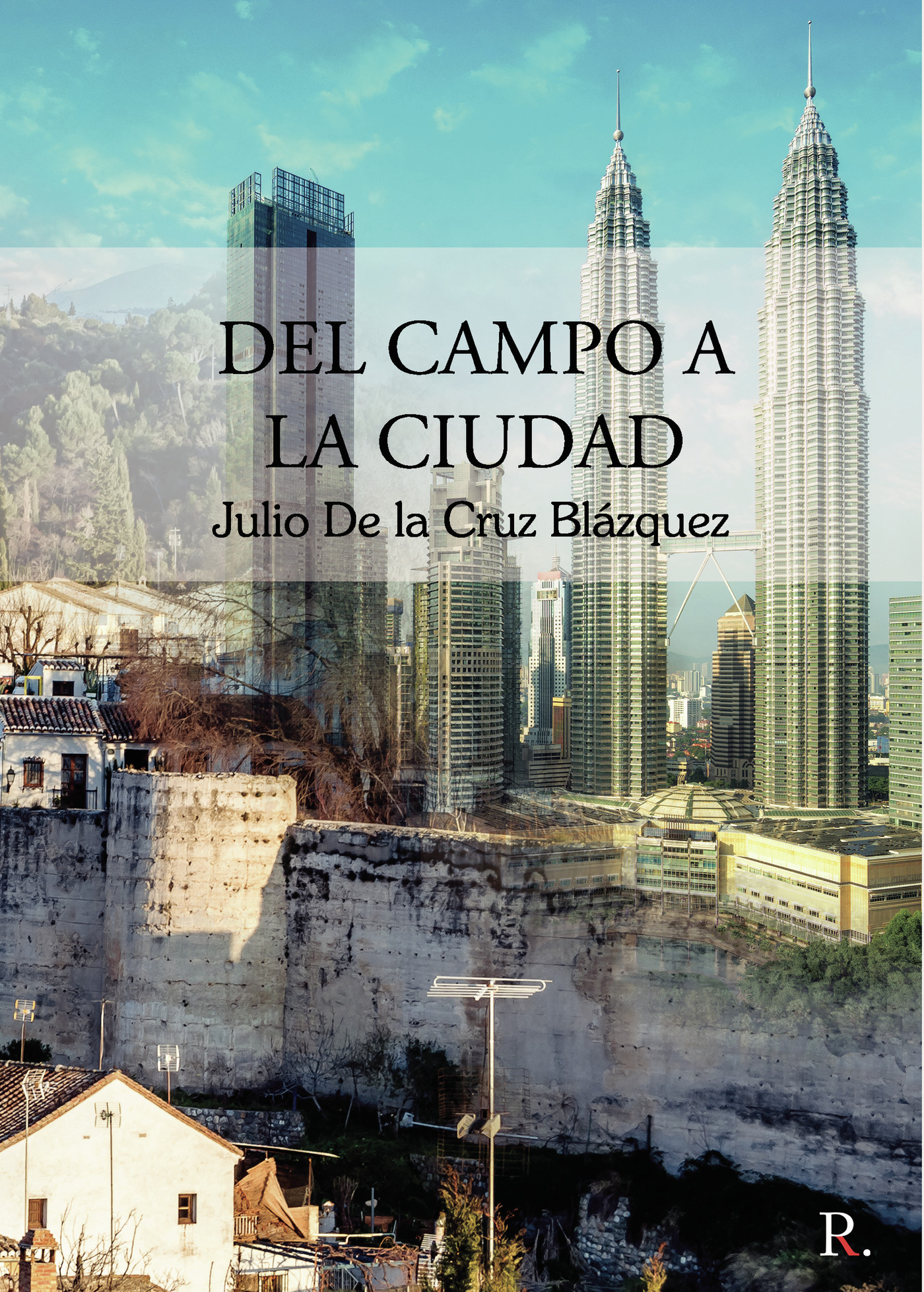 Portada de Del campo a la ciudad