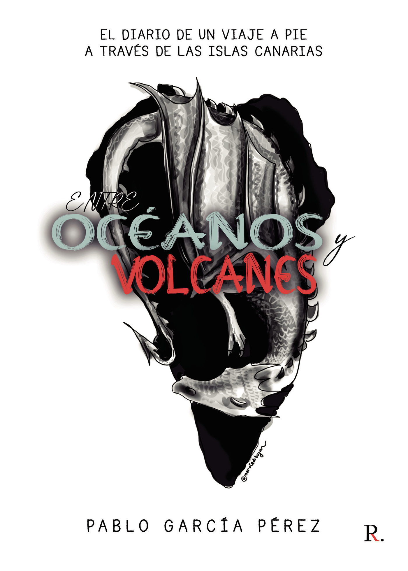 Portada de Entre océanos y volcanes: El diario de un viaje a pie a través de las Islas Canarias