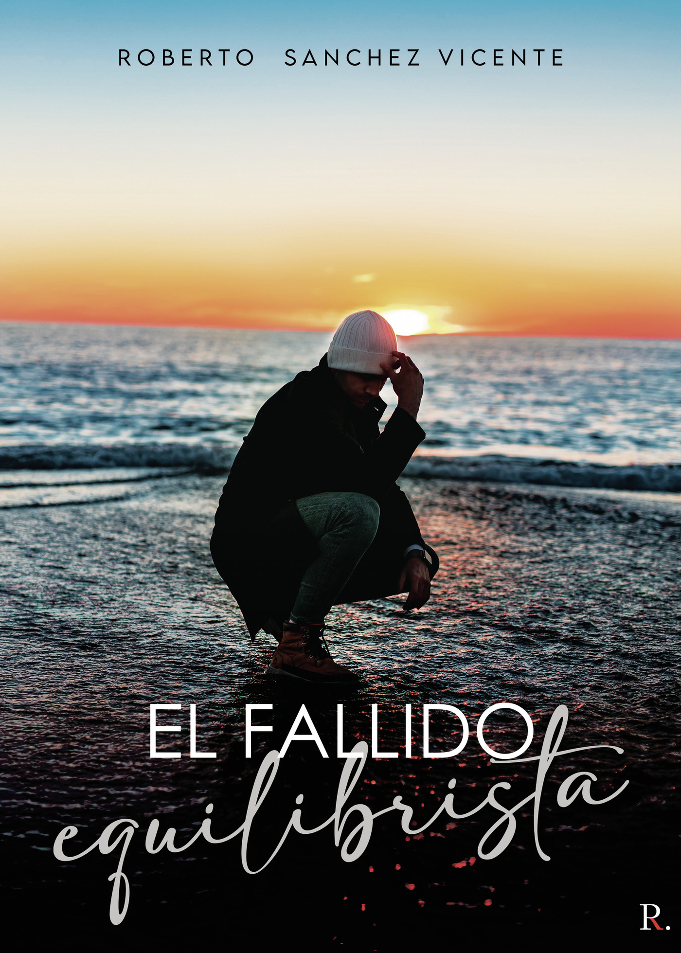 Portada de El Fallido Equilibrista · Roberto Sánchez Vicente