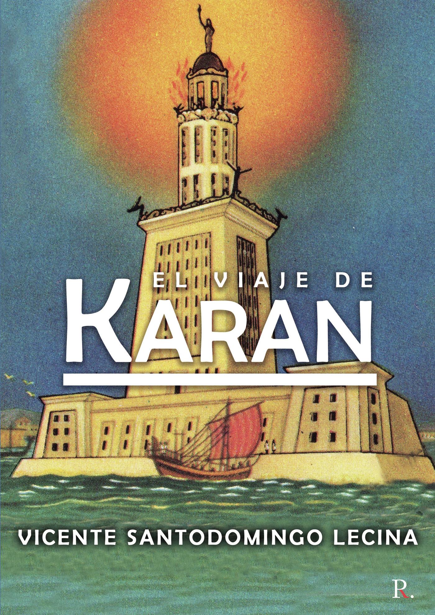 Portada de El viaje de Karan · Vicente Santodomingo Lecina