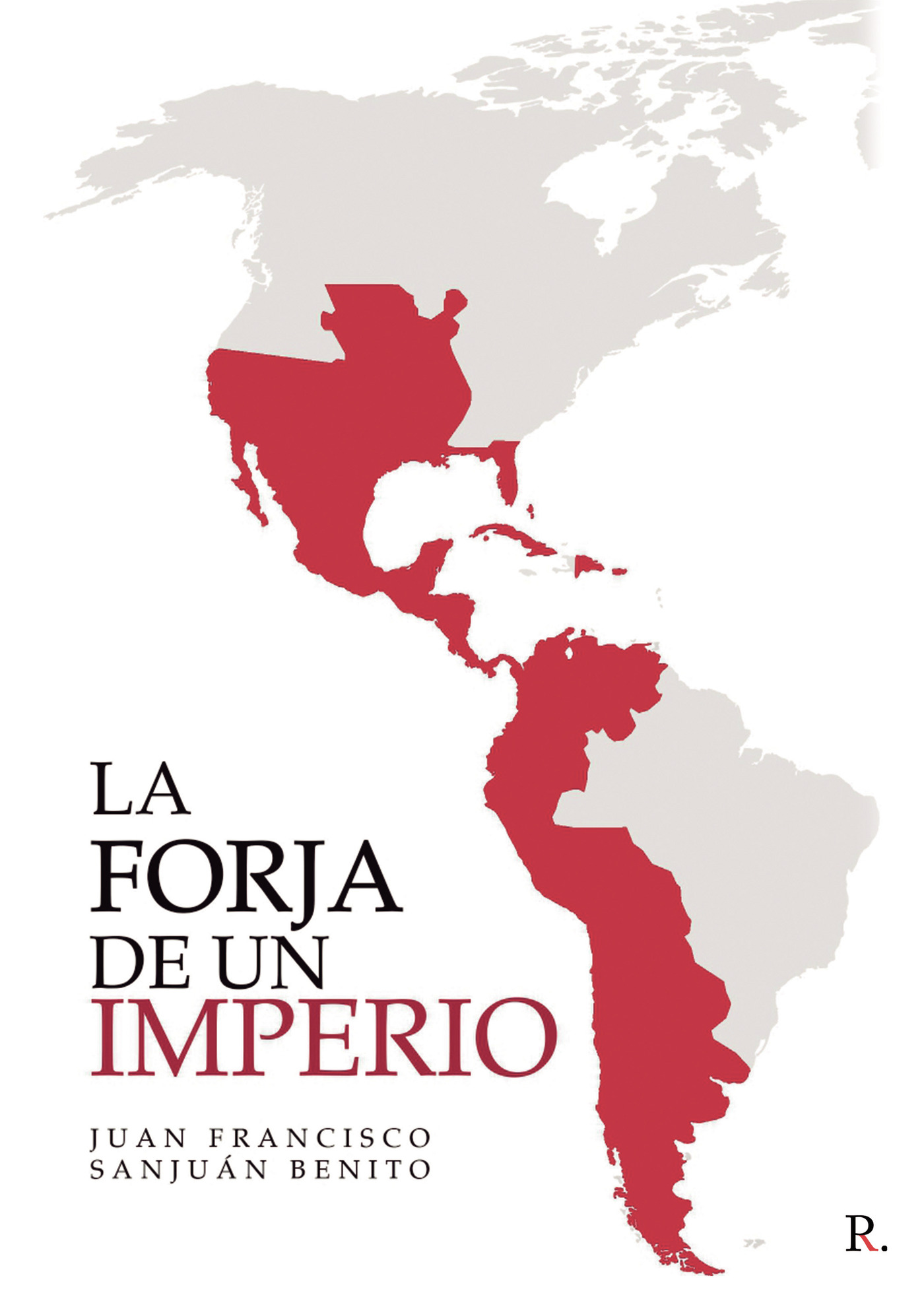 Portada de La forja de un imperio