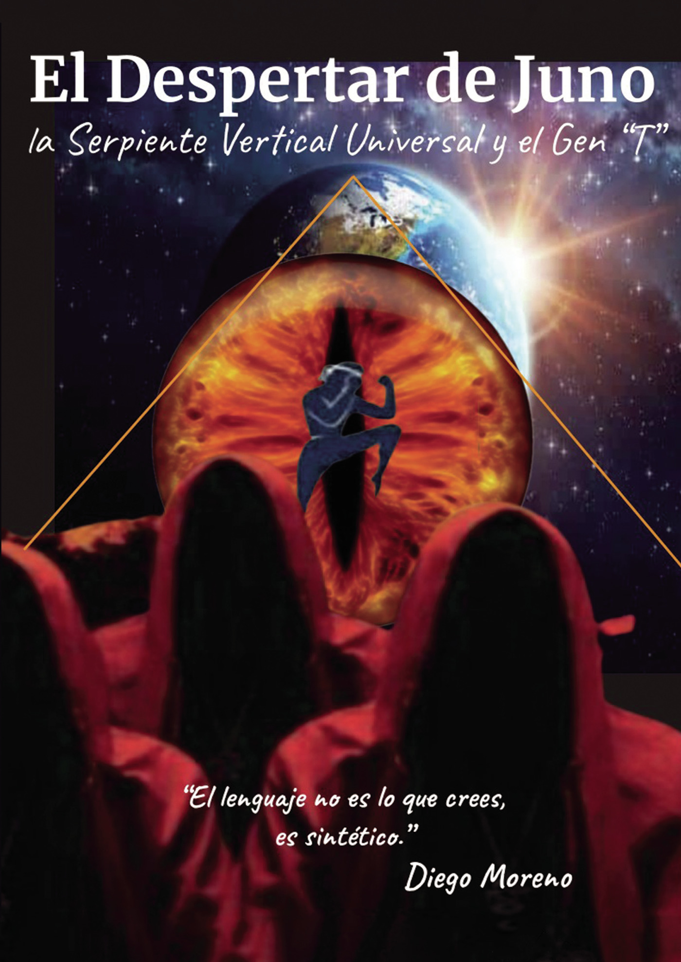 Portada de El despertar de Juno, la serpiente vertical y el Gen T