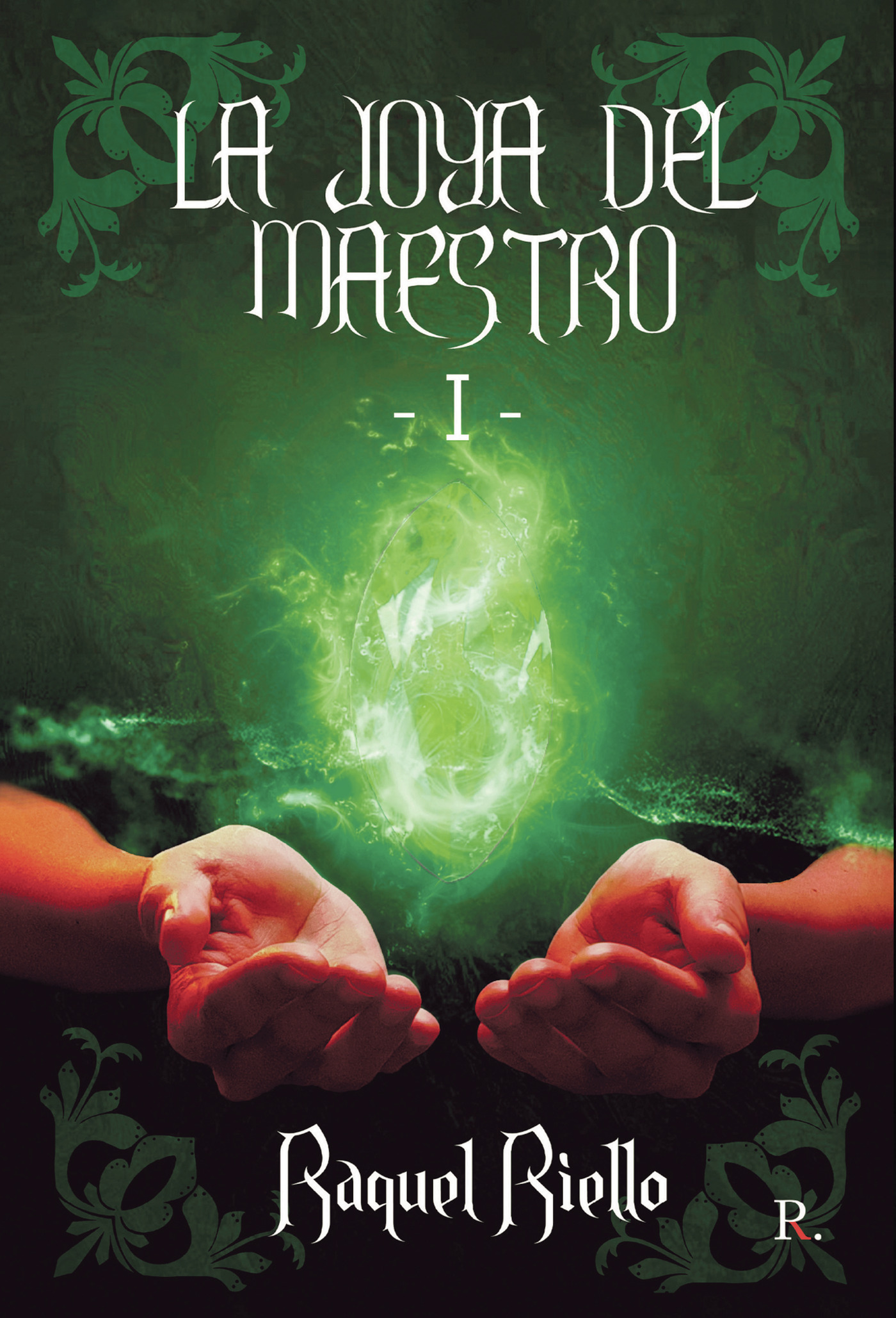 Portada de La Joya del Maestro (Parte 1) · Raquel Riello Martínez