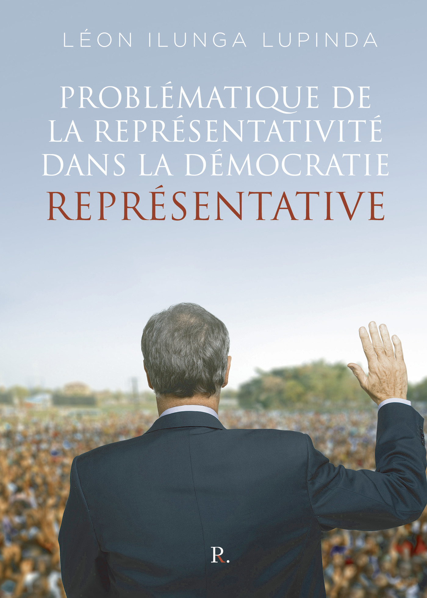 Portada de Problématique de la représentativité dans la Démocratie représentative
