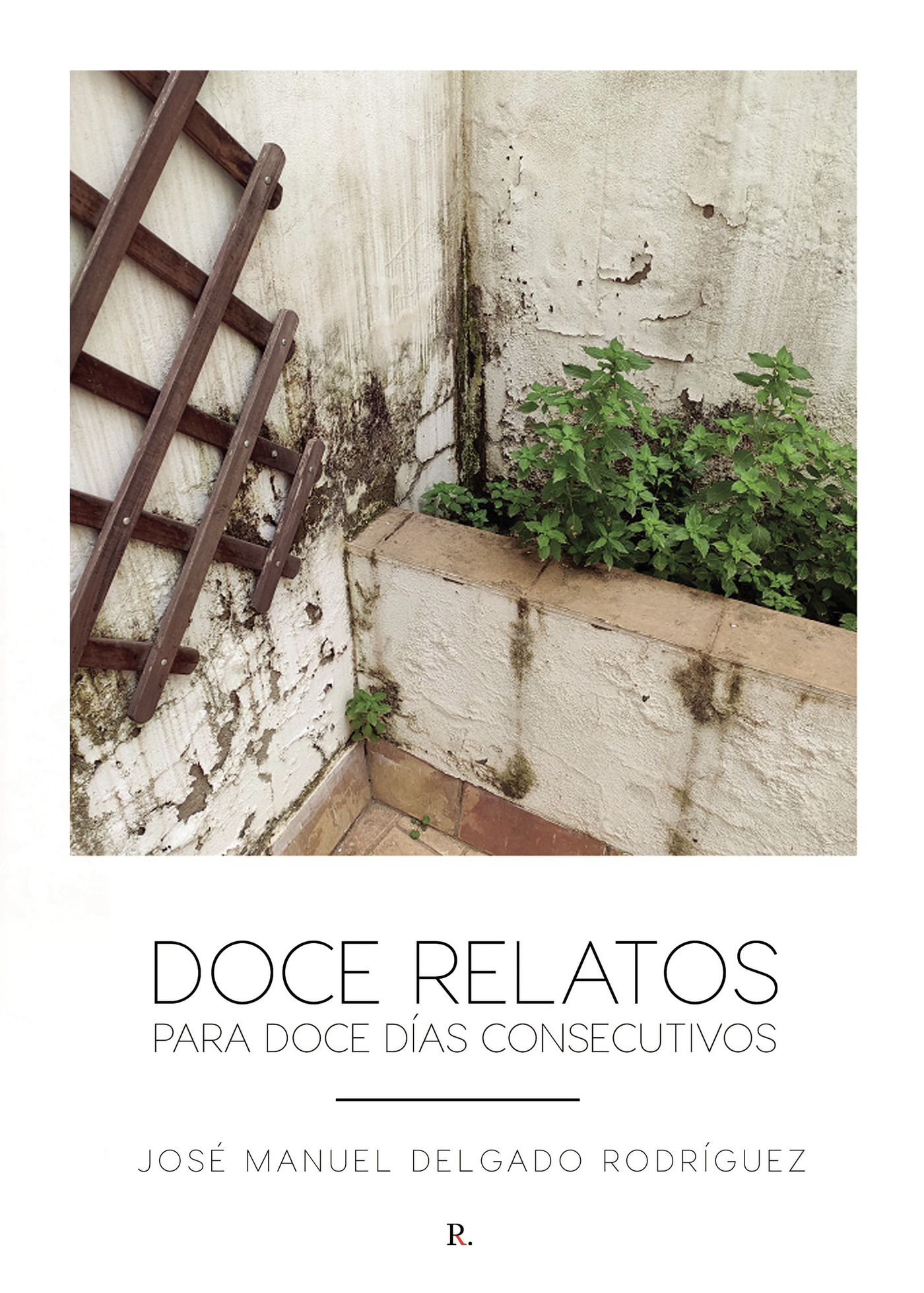 Portada de Doce relatos para doce días consecutivos