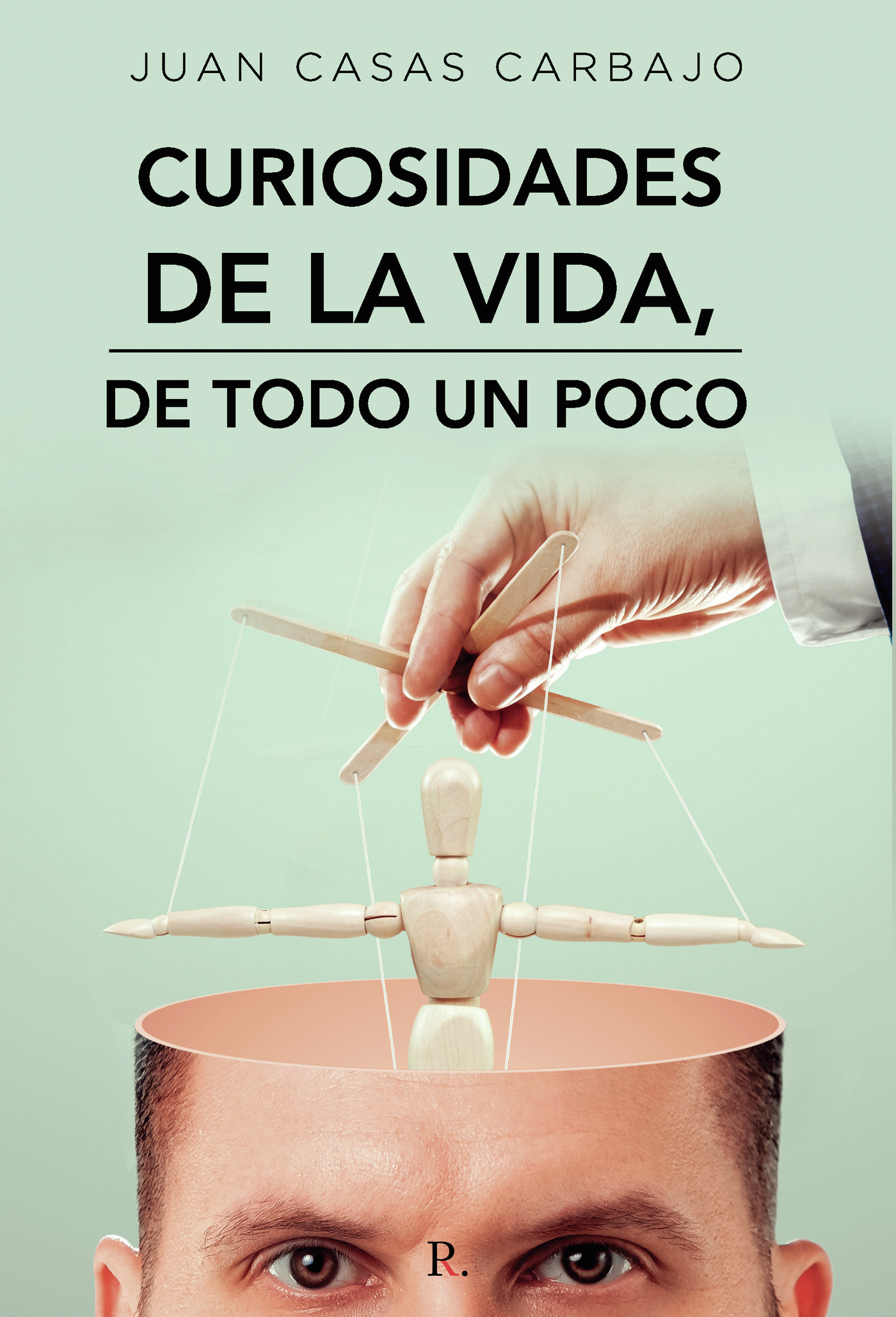 Portada de Curiosidades de la vida, de todo un poco