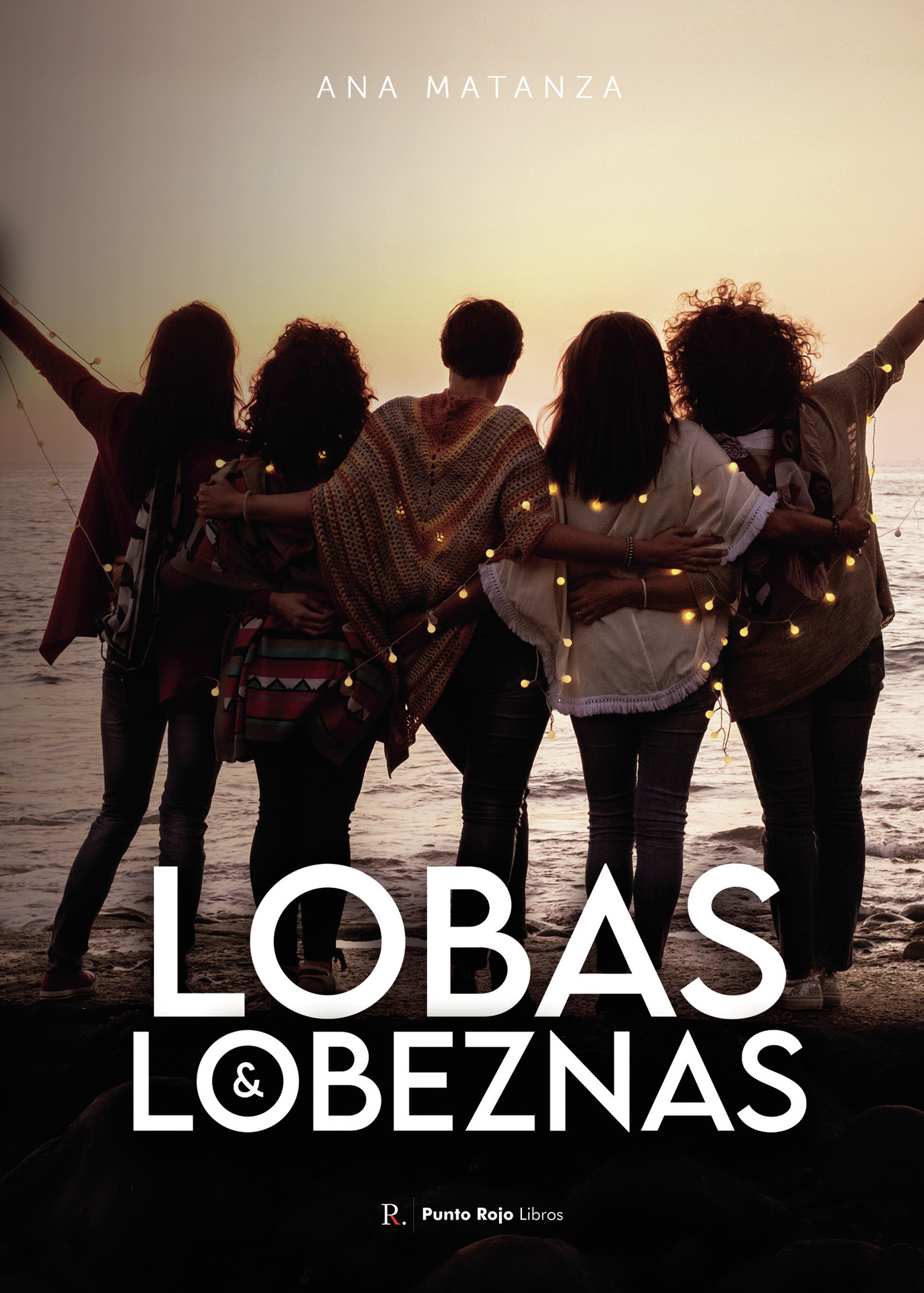 Portada de Lobas y Lobeznas · Ana María Matanza Fernández