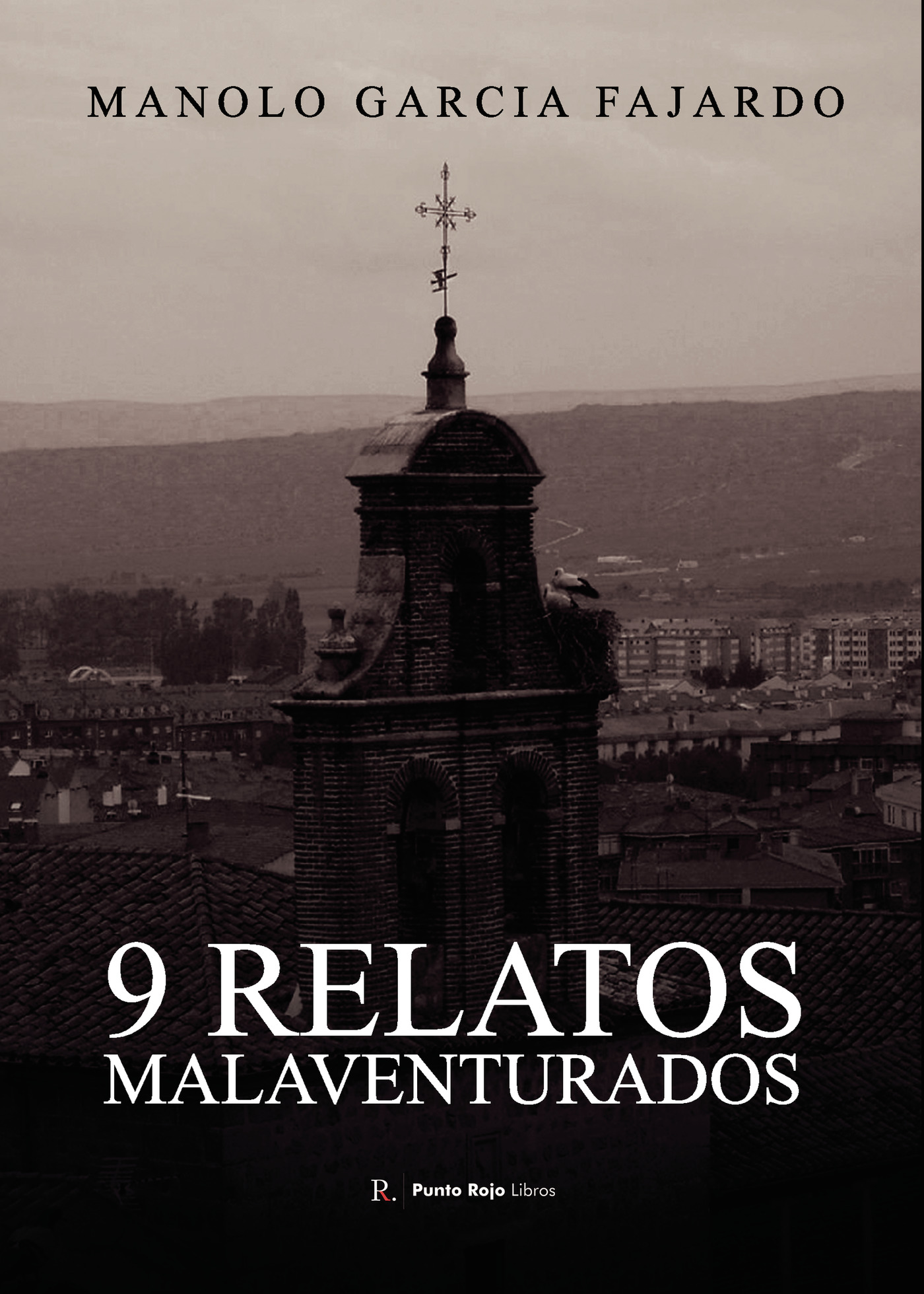 Portada de 9 relatos malaventurados