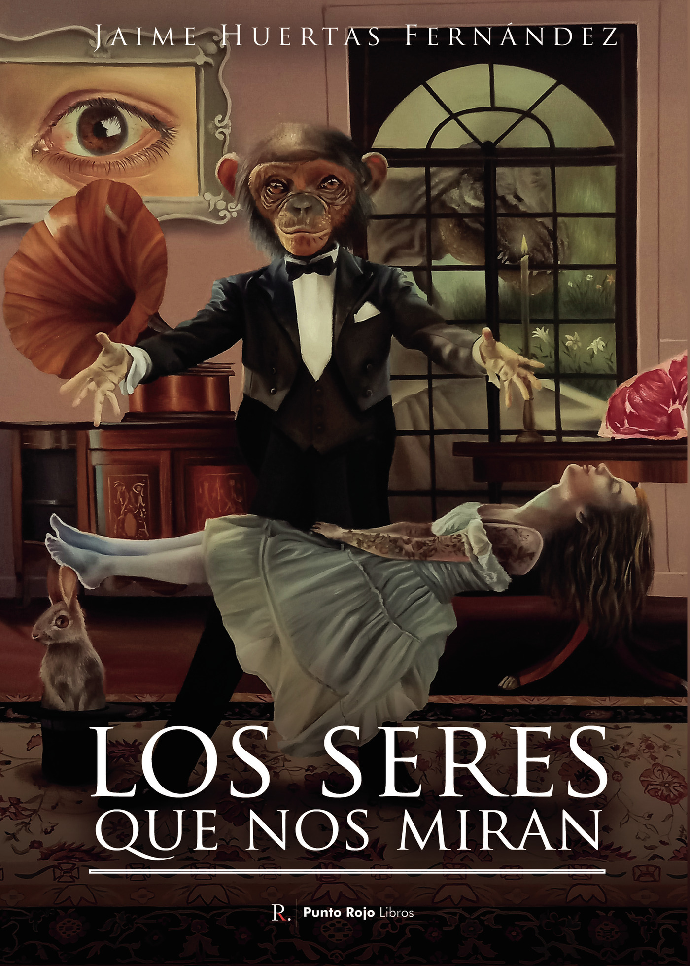 Portada de Los seres que nos miran · Jaime Huertas Fernández