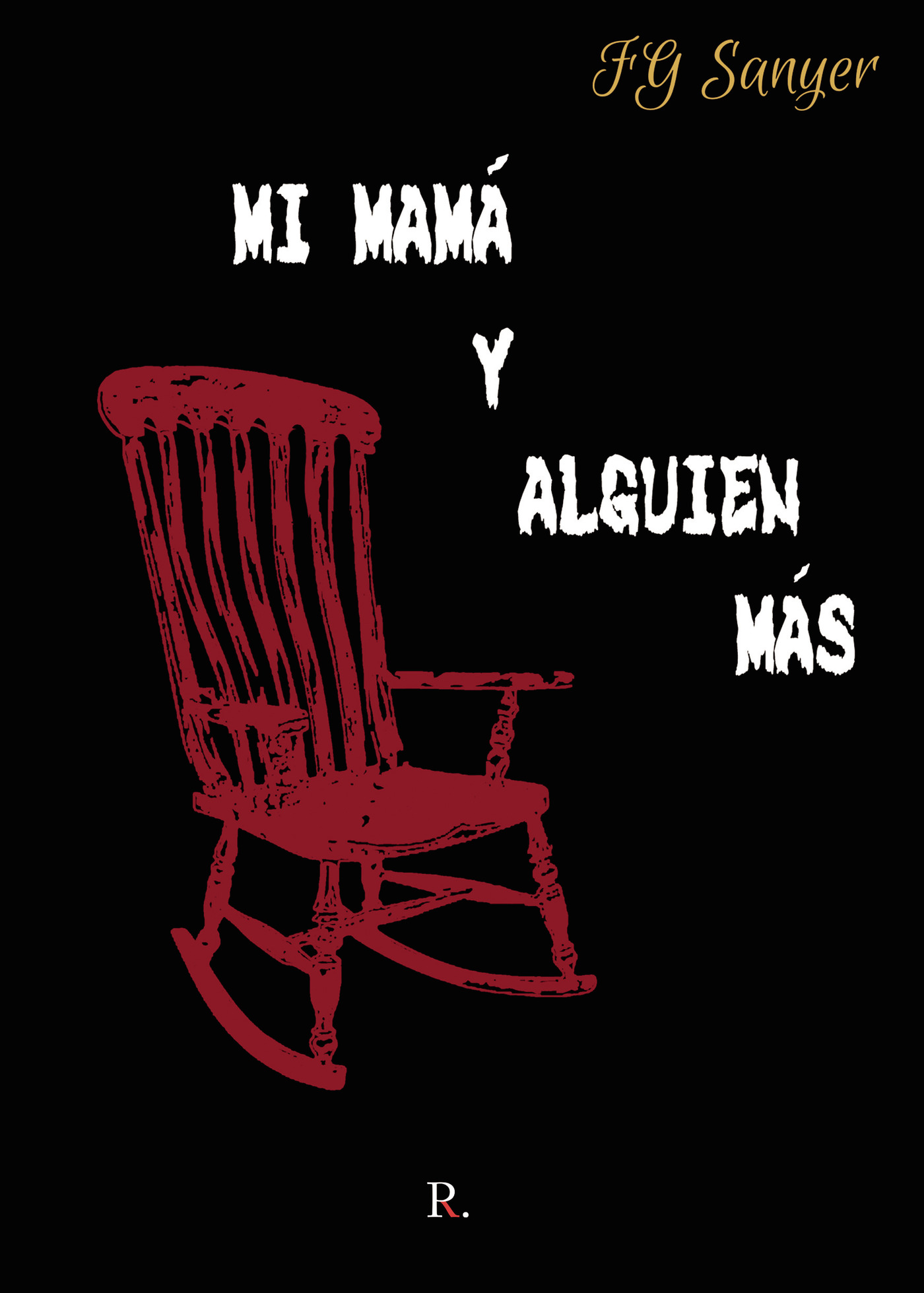 Portada de Mi mamá y alguien más