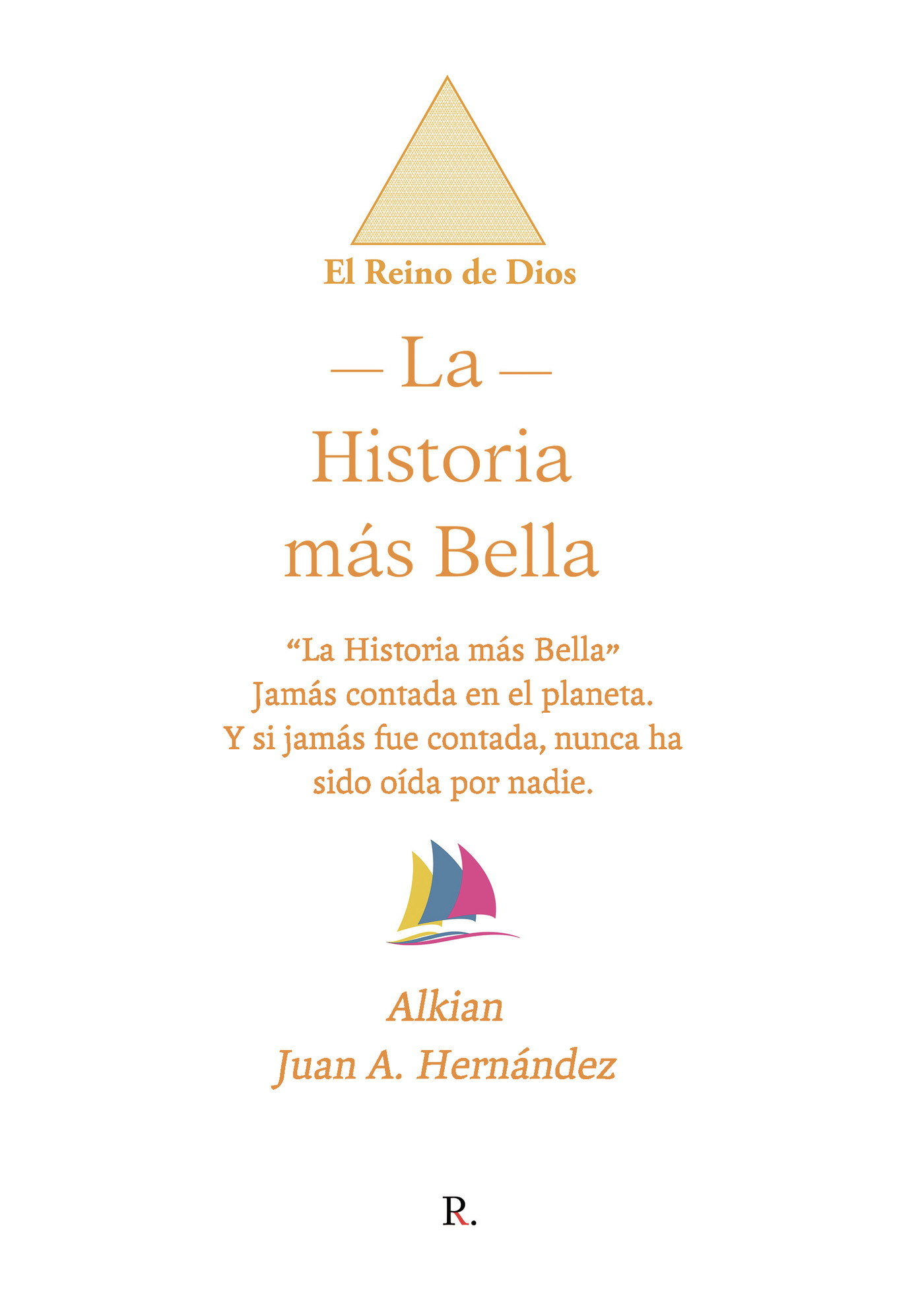 Portada de La Historia más bella · Juan Antonio Hernández Sánchez