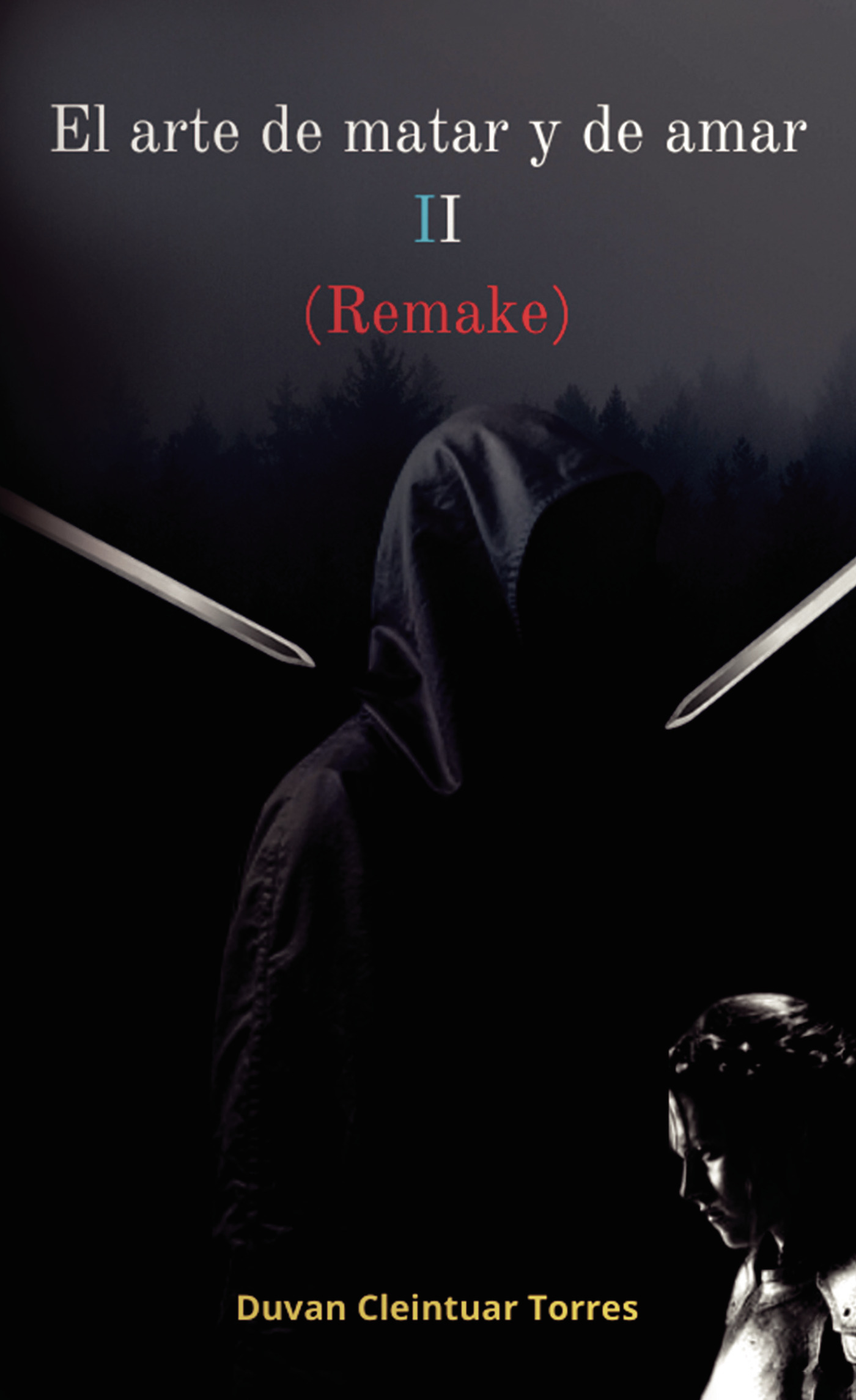 Portada de El arte de matar y de amar II (Remake)