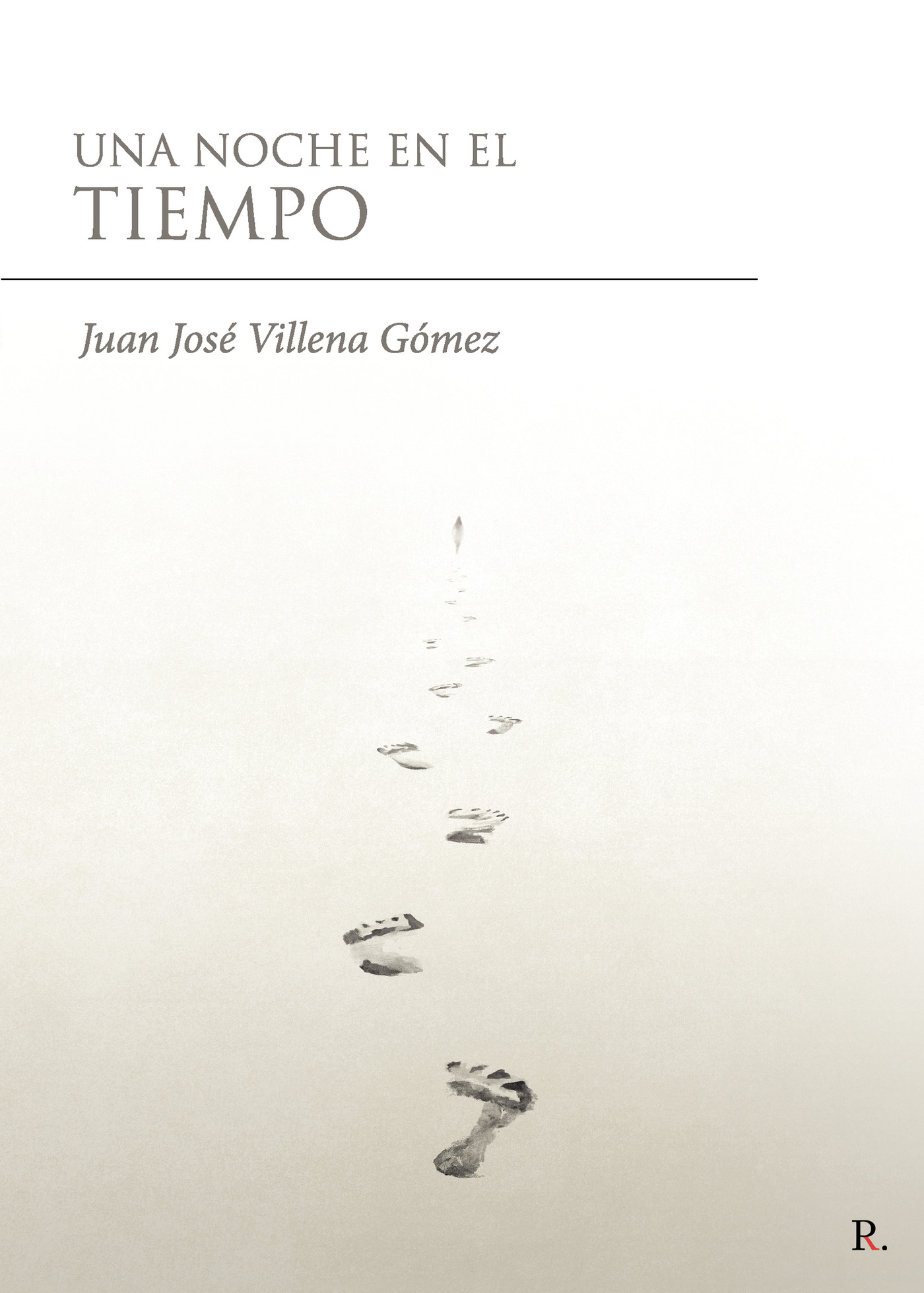 Portada de Una noche en el tiempo · Juan José Villena Gómez