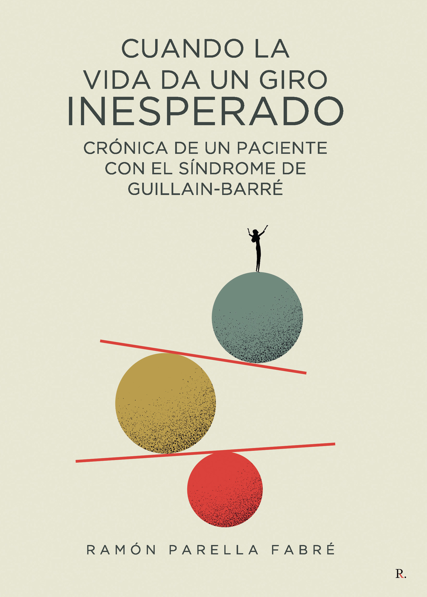 Portada de Cuando la vida da un giro inesperado