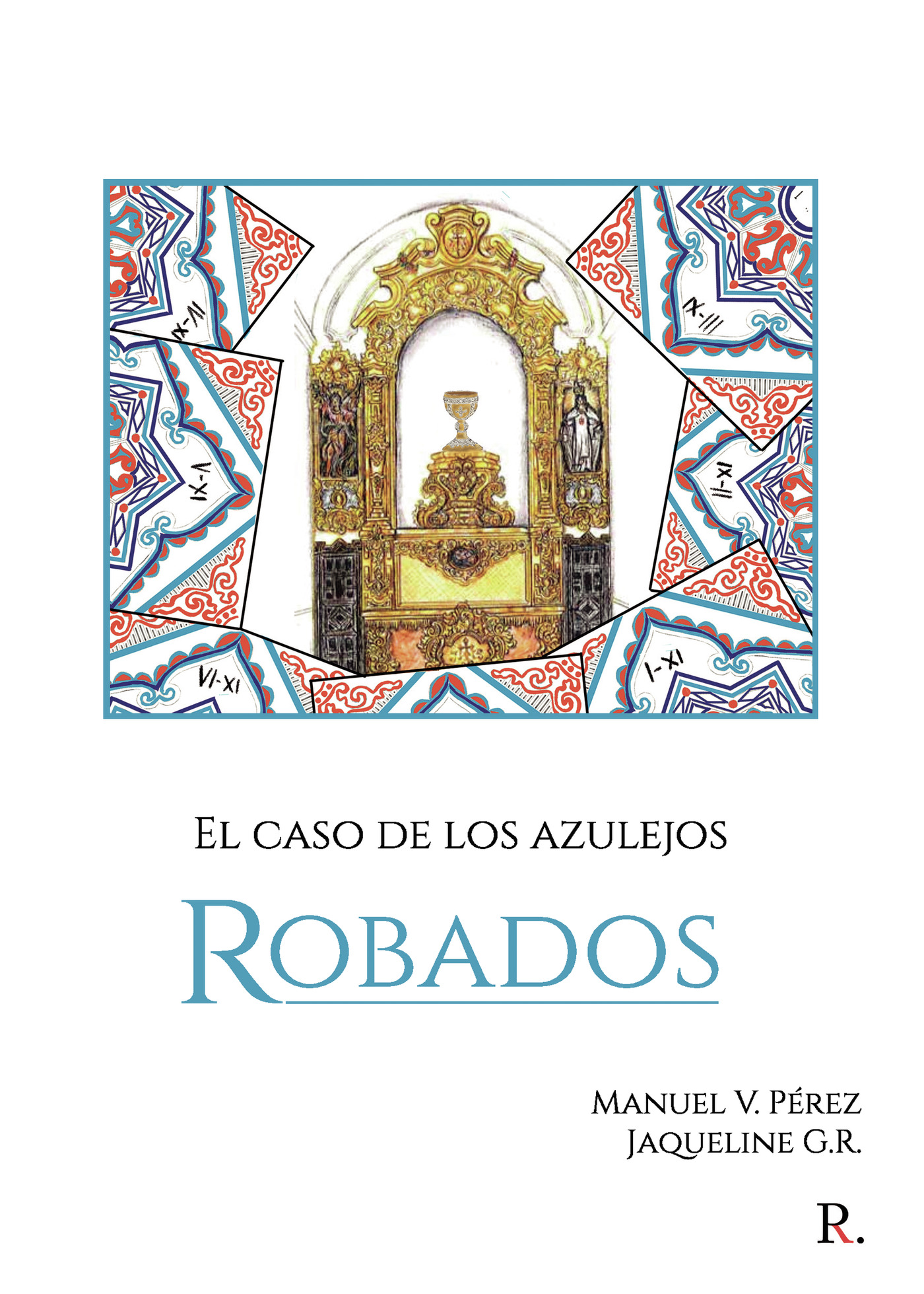 Portada de El caso de los azulejos robados