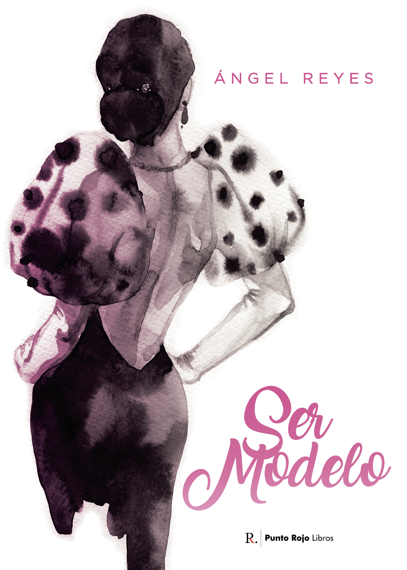 Portada de Ser modelo · José Ángel Delgado Reyes