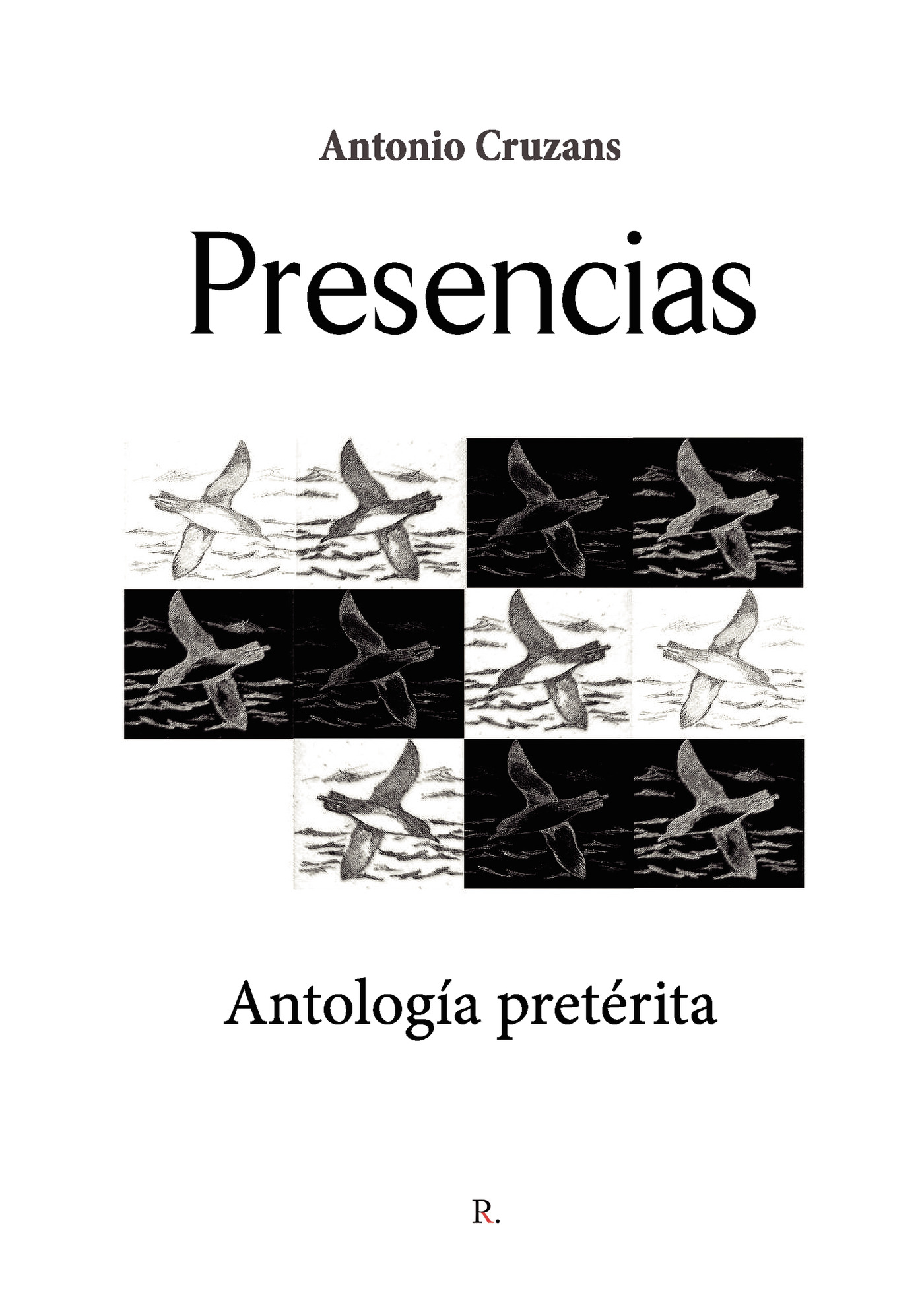Portada de Presencias. Antología Pretérita
