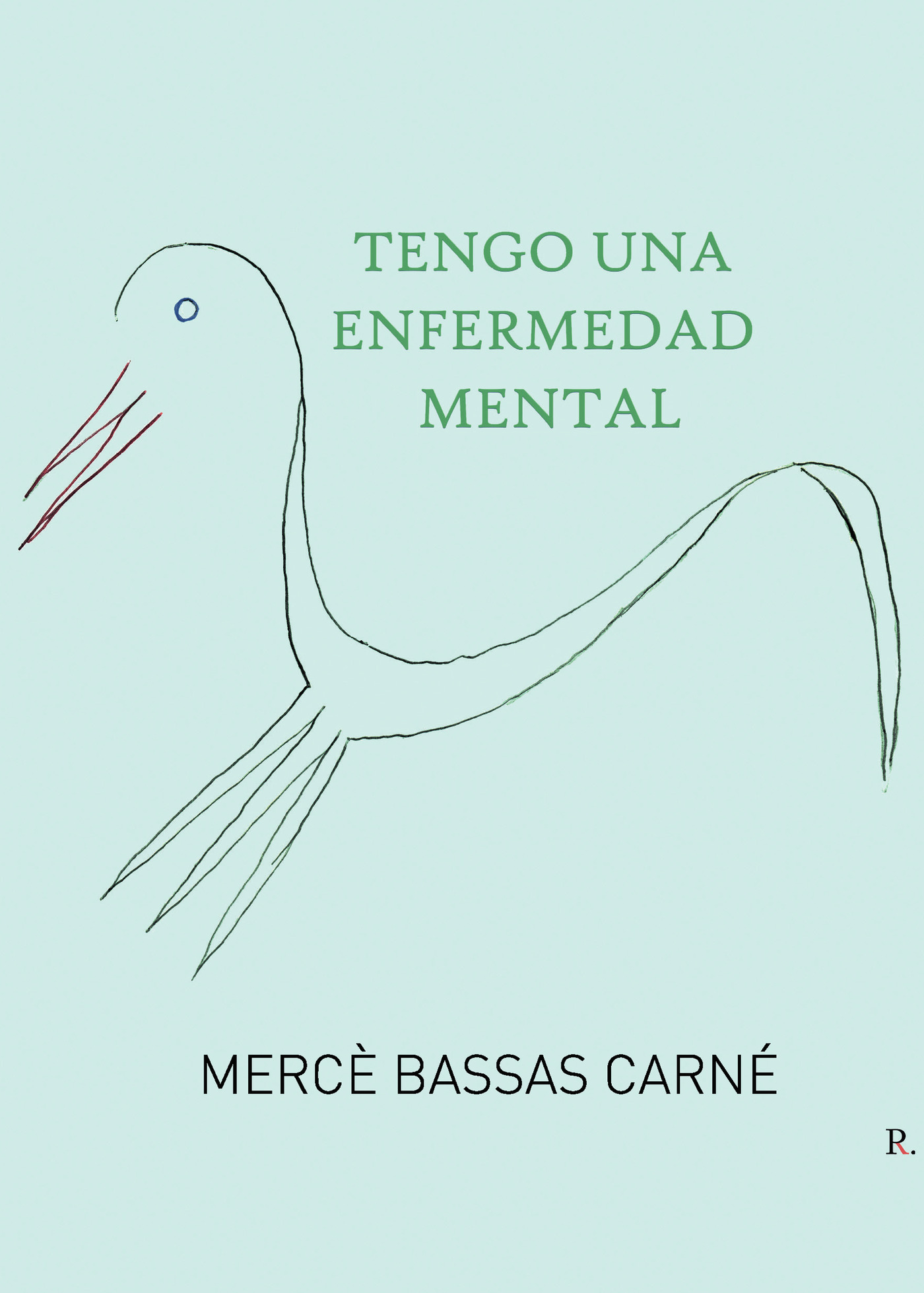 Portada de Tengo una enfermedad mental