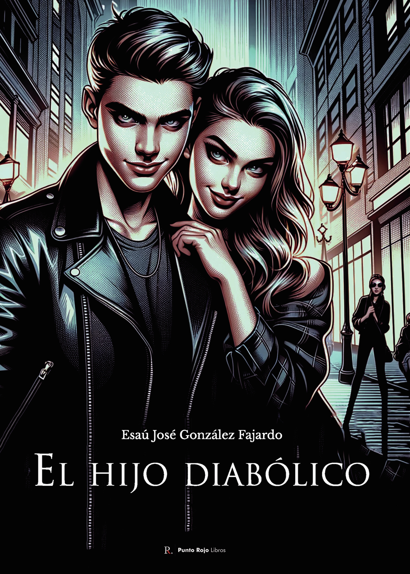 Portada de El hijo diabólico · Esaú José González Fajardo