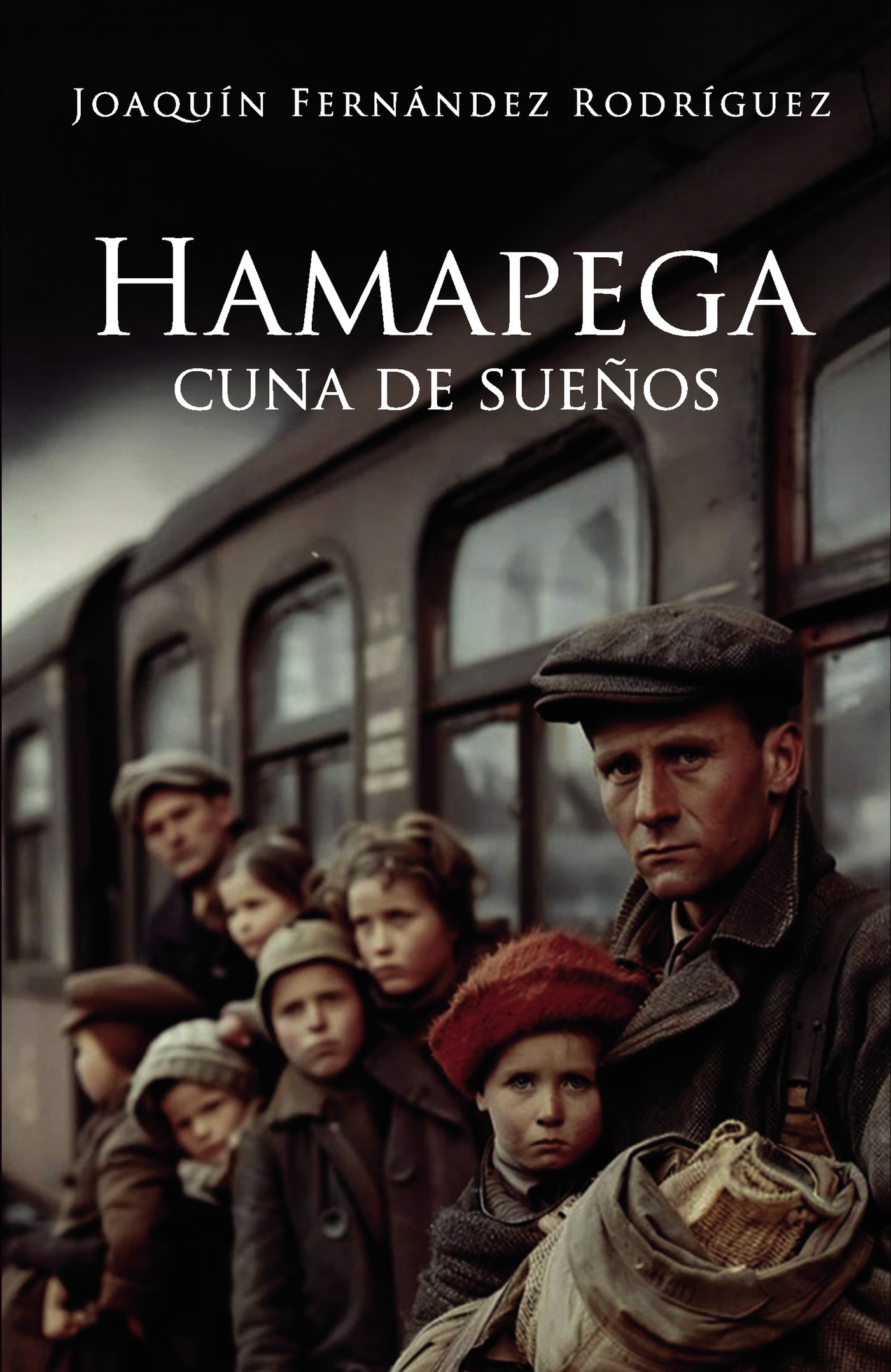 Portada de Hamapega, cuna de sueños · Joaquín Fernández Rodríguez