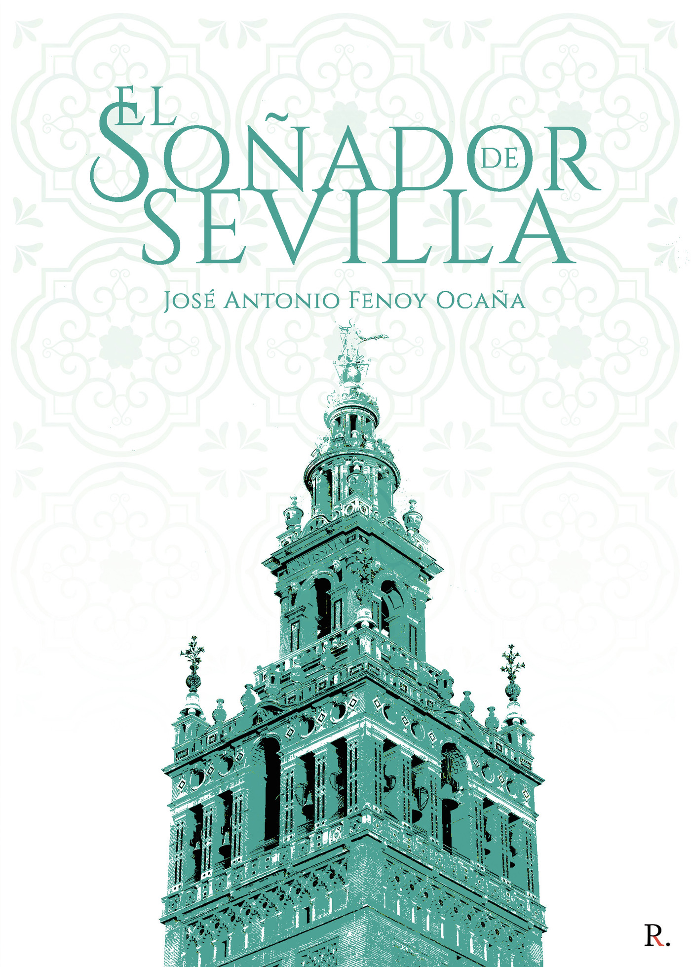 Portada de El soñador de Sevilla