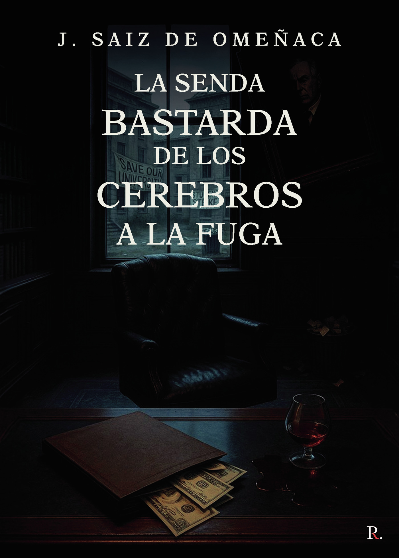 Portada de La senda bastarda de los cerebros a la fuga