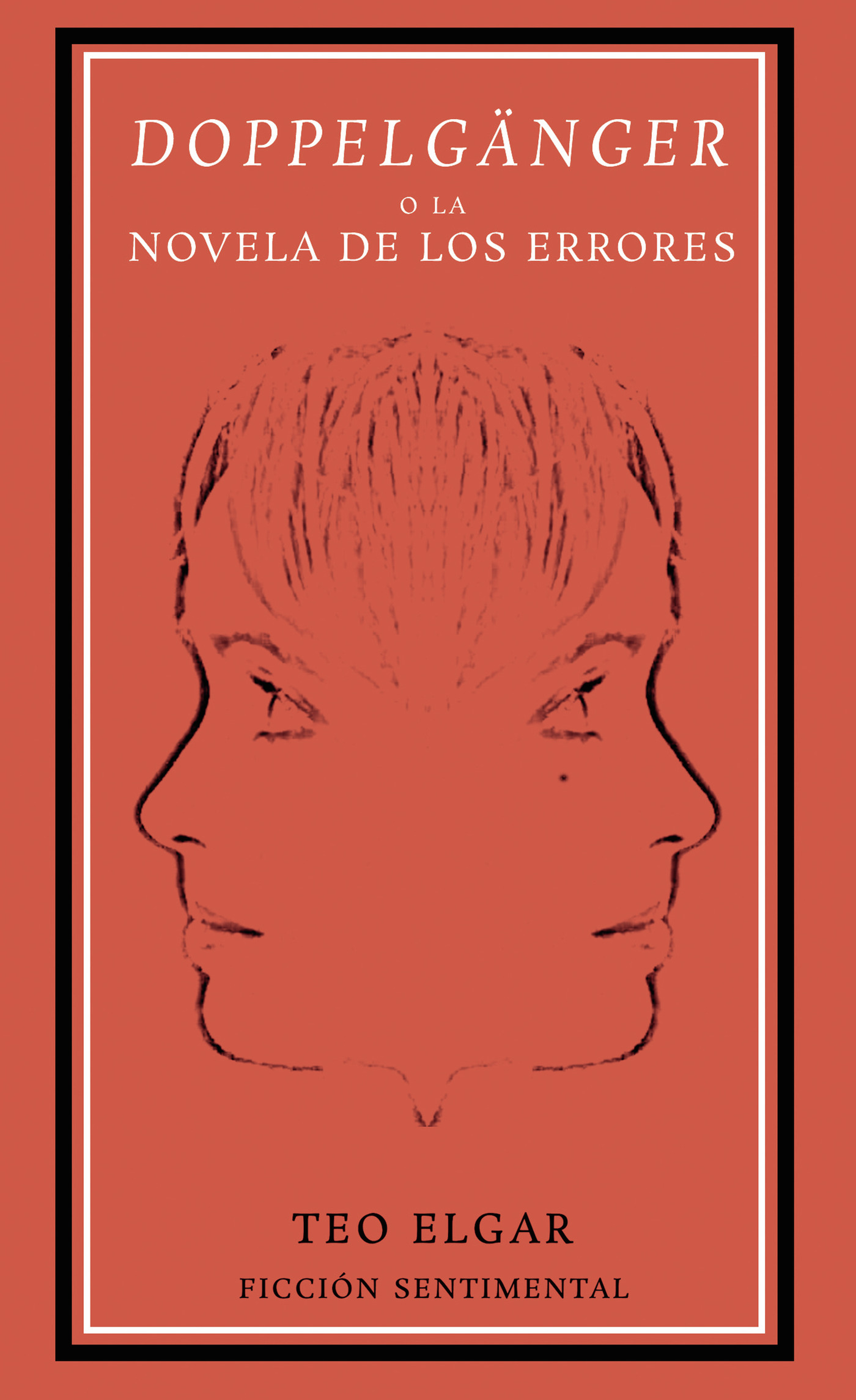 Portada de DoppelgÛänger o la Novela de los errores