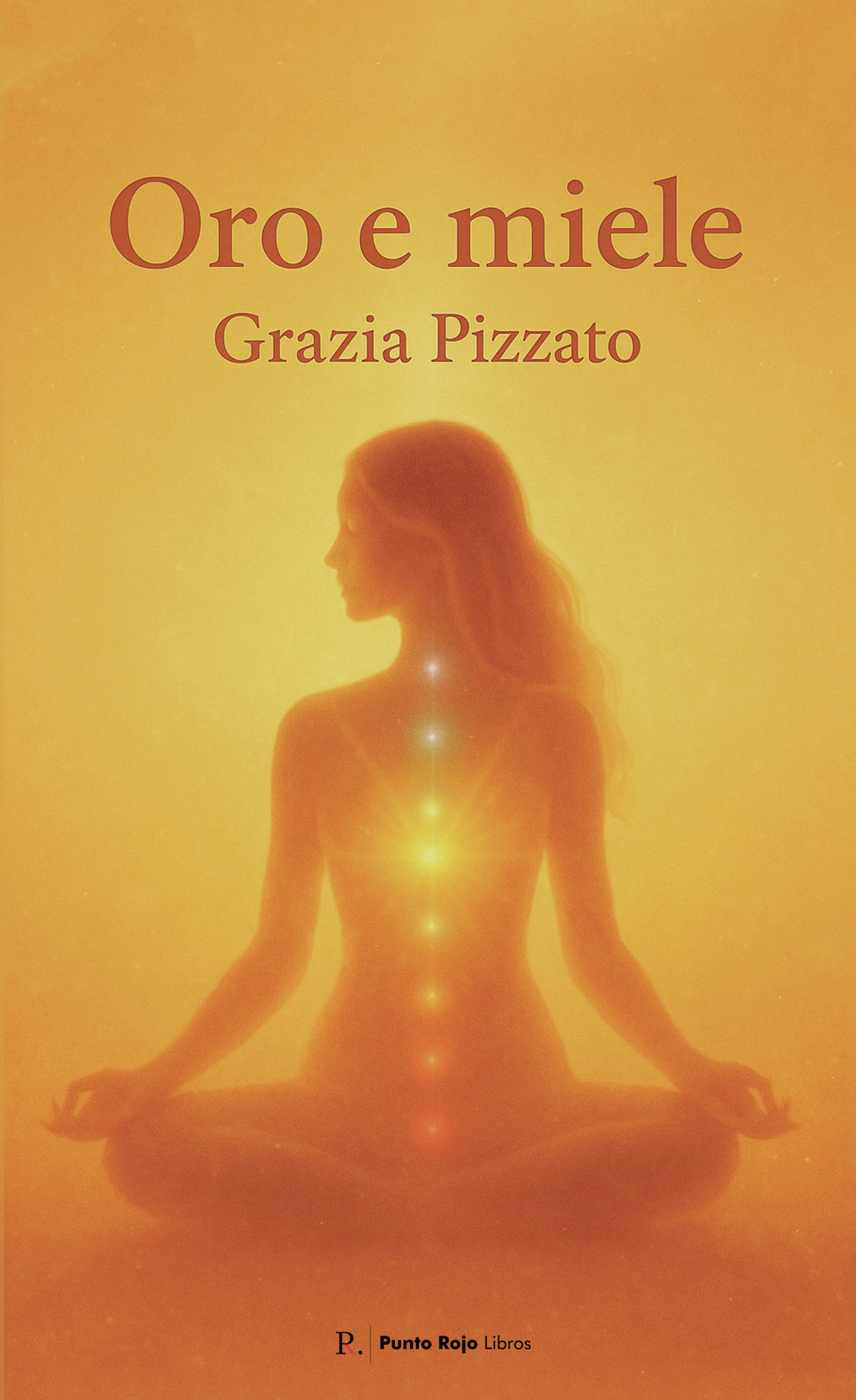 Portada de Oro e miele · Grazia Pizzato
