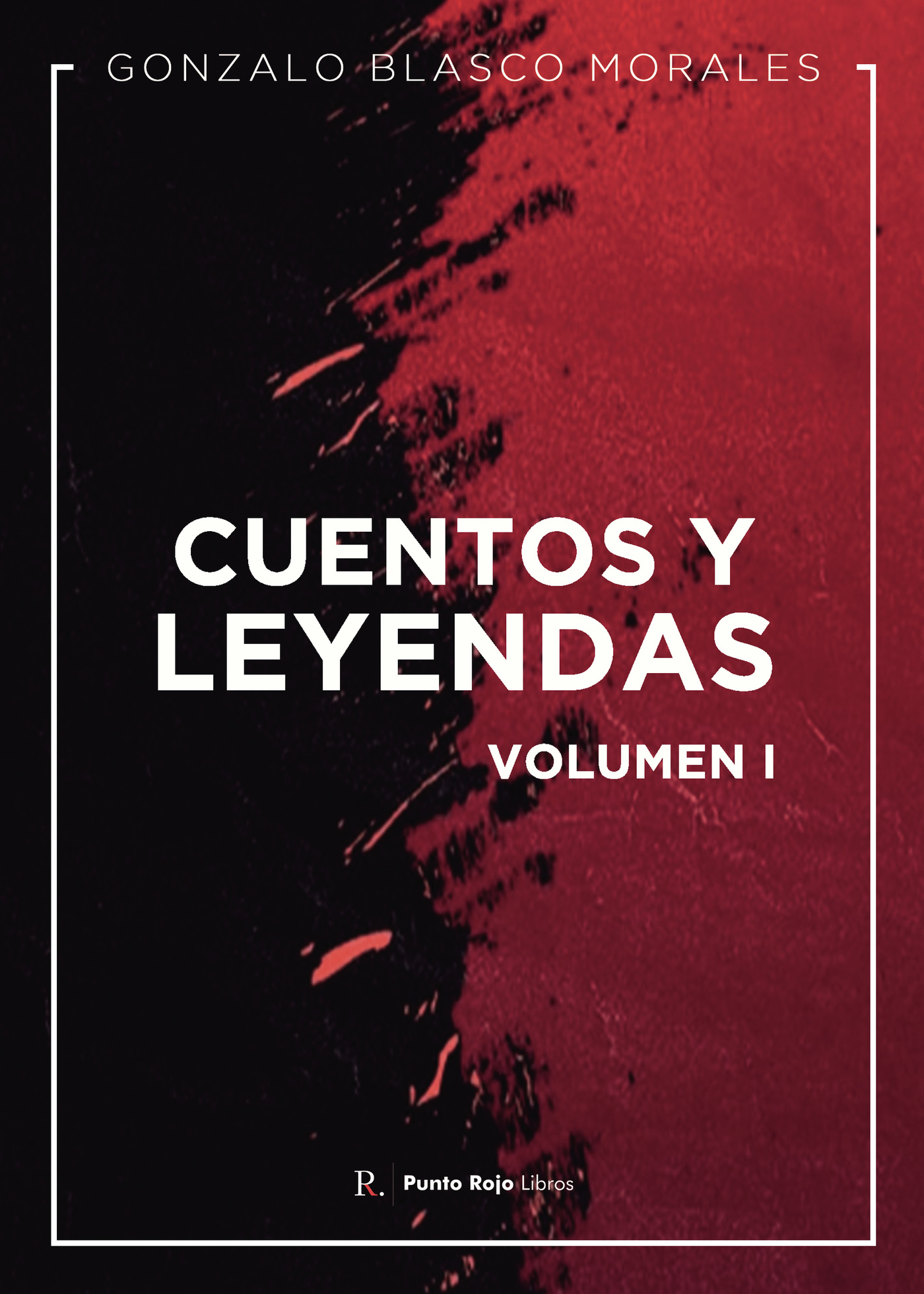 Portada de Cuentos y leyendas. Volumen I