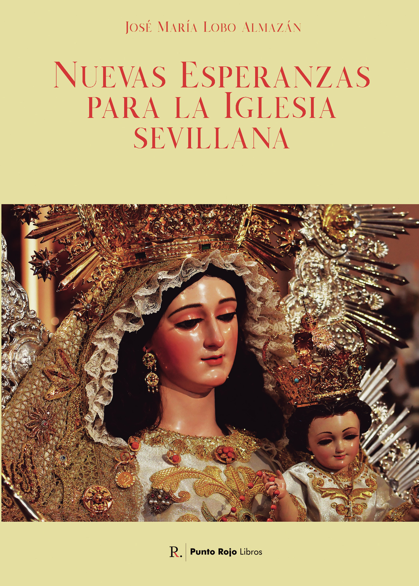 Portada de Nuevas esperanzas para la iglesia sevillana