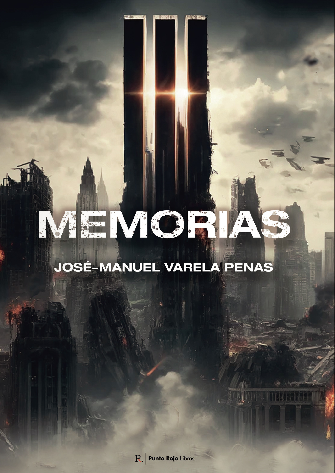 Portada de Memorias. · José Manuel Varela Pena