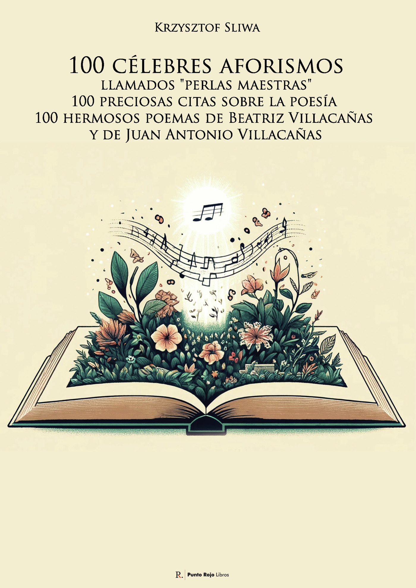 Portada de 100 célebres aforismos llamados perlas maestras, 100 preciosas citas sobre la poesía y 100 hermosos poemas de Beatriz Villacañas y de Juan Antonio Villacañas