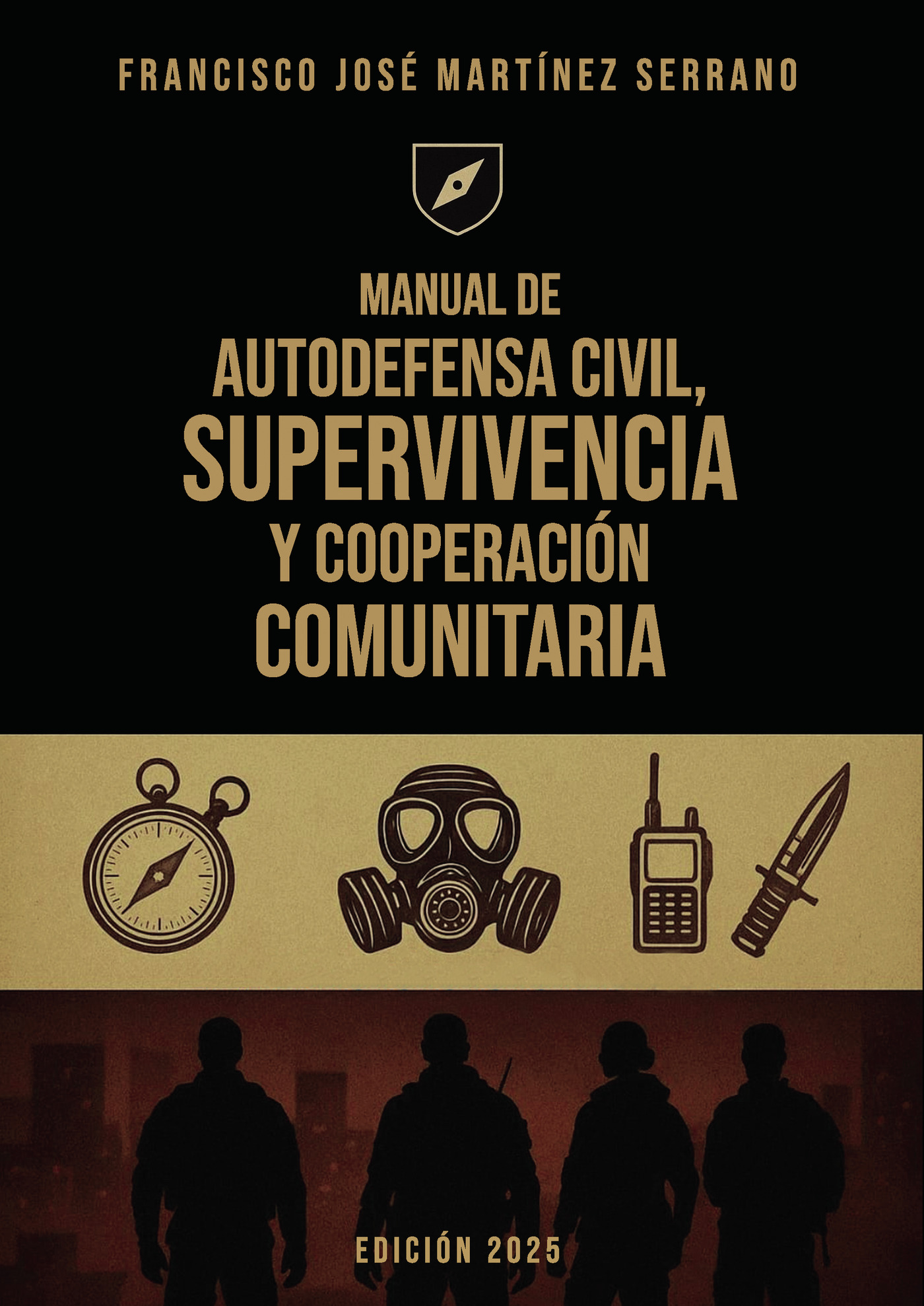 Portada de Manual de autodefensa civil, supervivencia y cooperación comunitaria