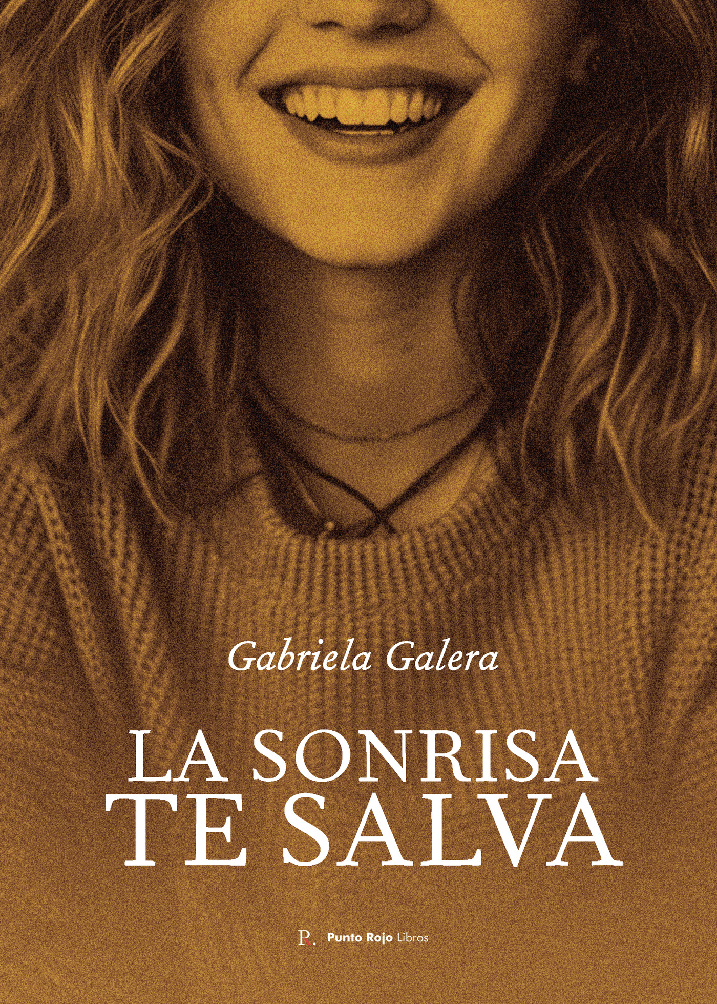 Portada de La sonrisa te salva