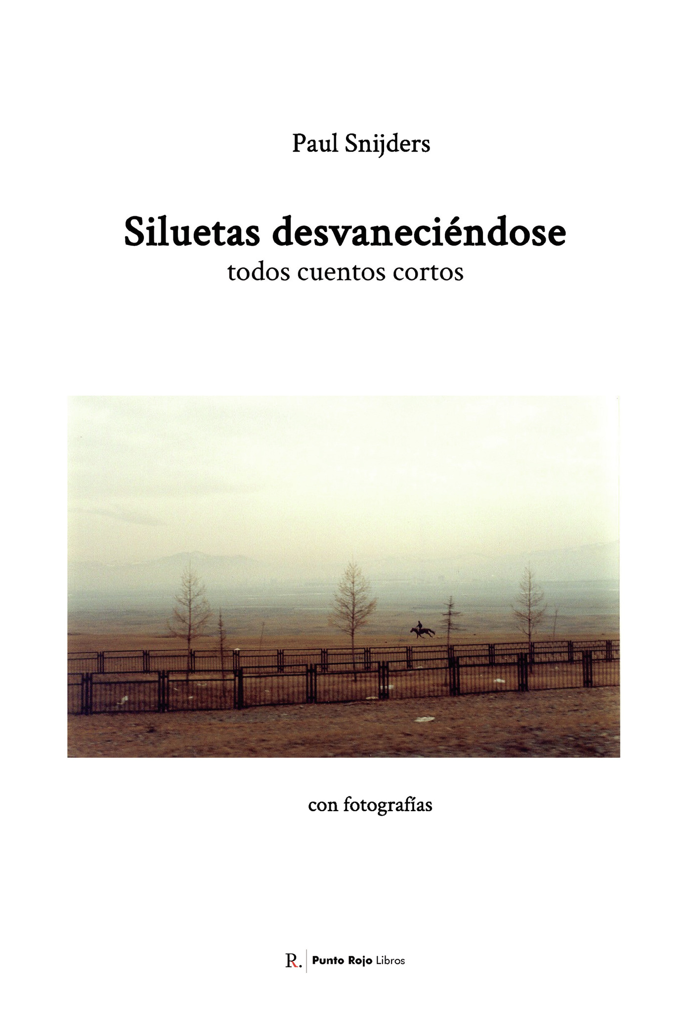Portada de Siluetas desvaneciéndose · Paul Snijders