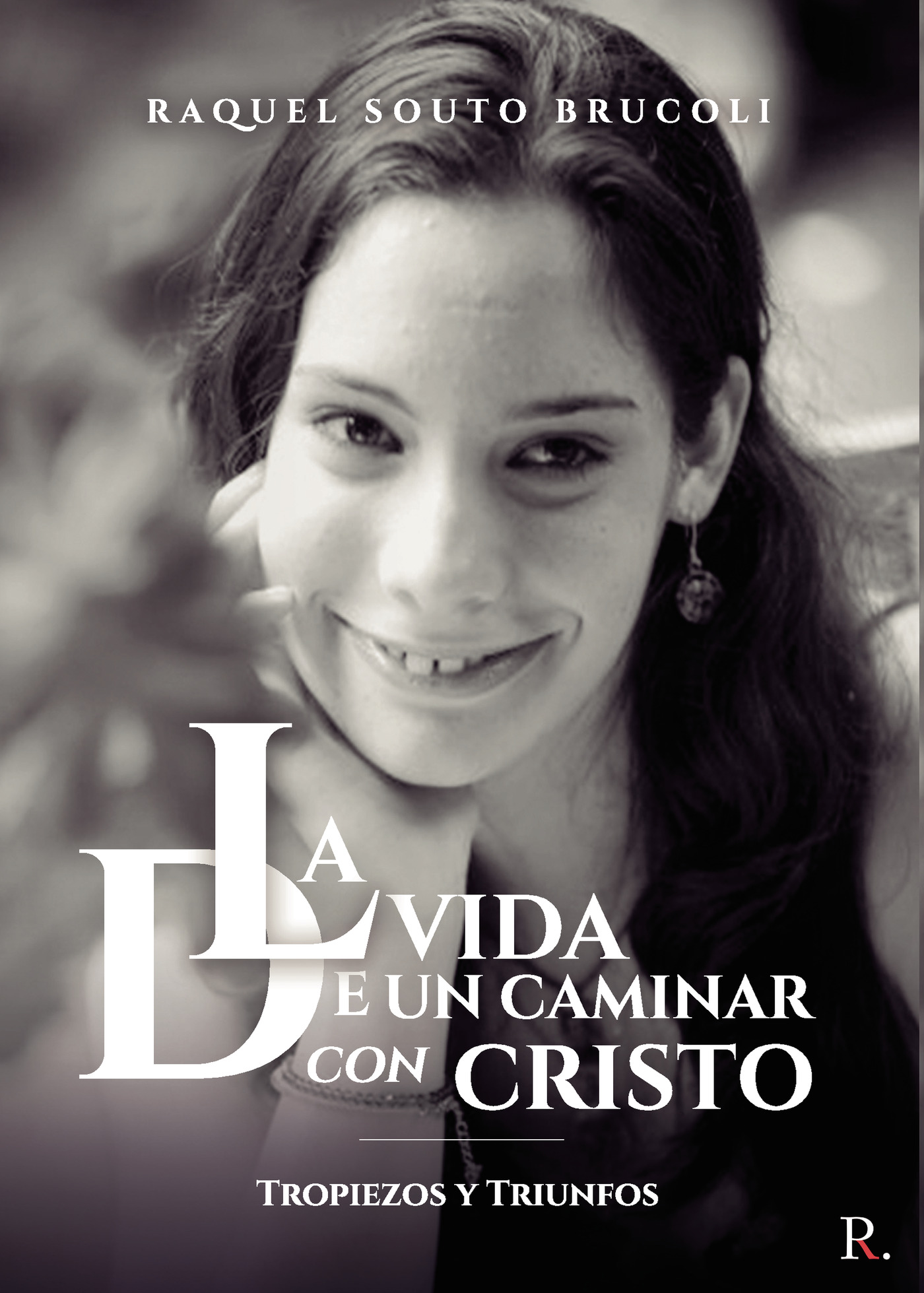 Portada de La vida de un caminar con Cristo.