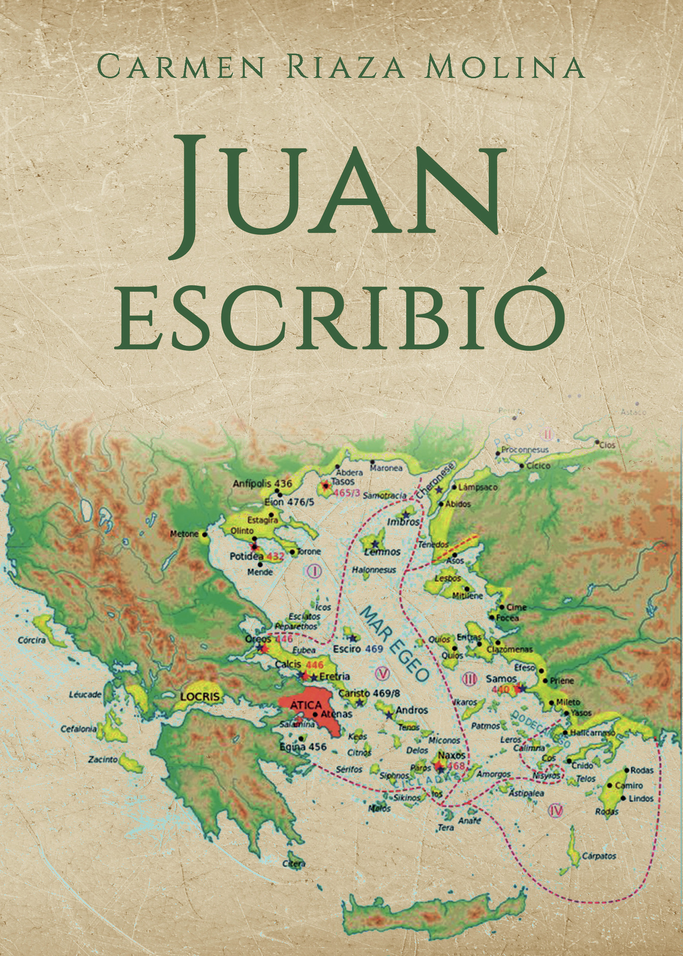 Portada de Juan escribió · Carmen Riaza Molina