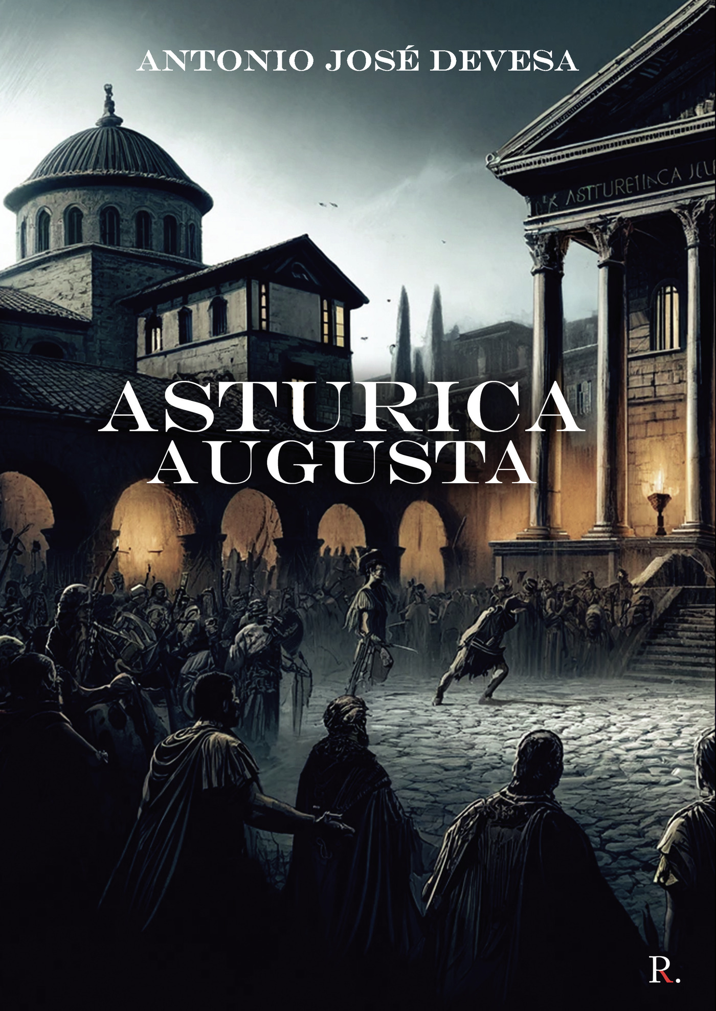 Portada de Asturica Augusta · Antonio José Devesa