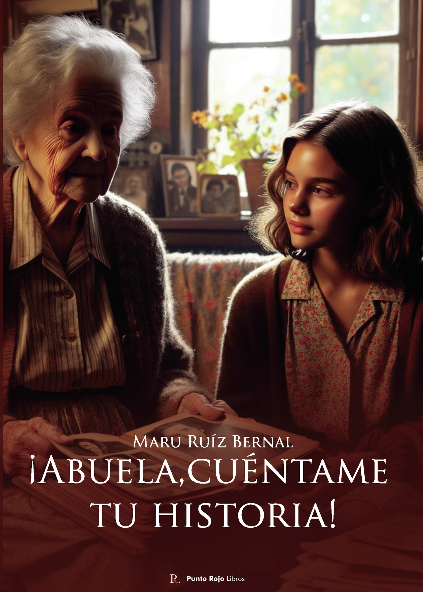 Portada de ¡Abuela, cuéntame tu historia!