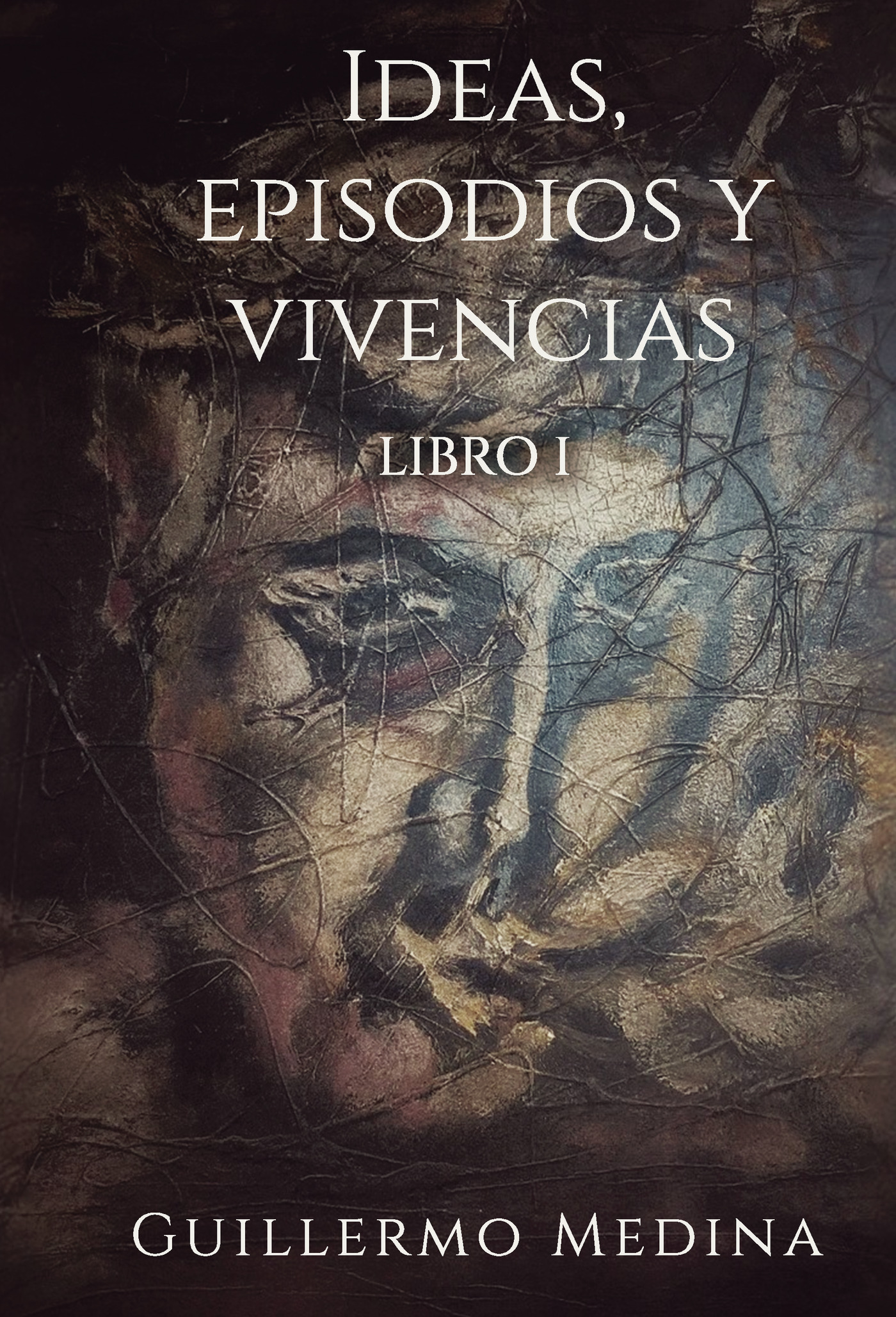 Portada de Ideas, episodios y vivencias
