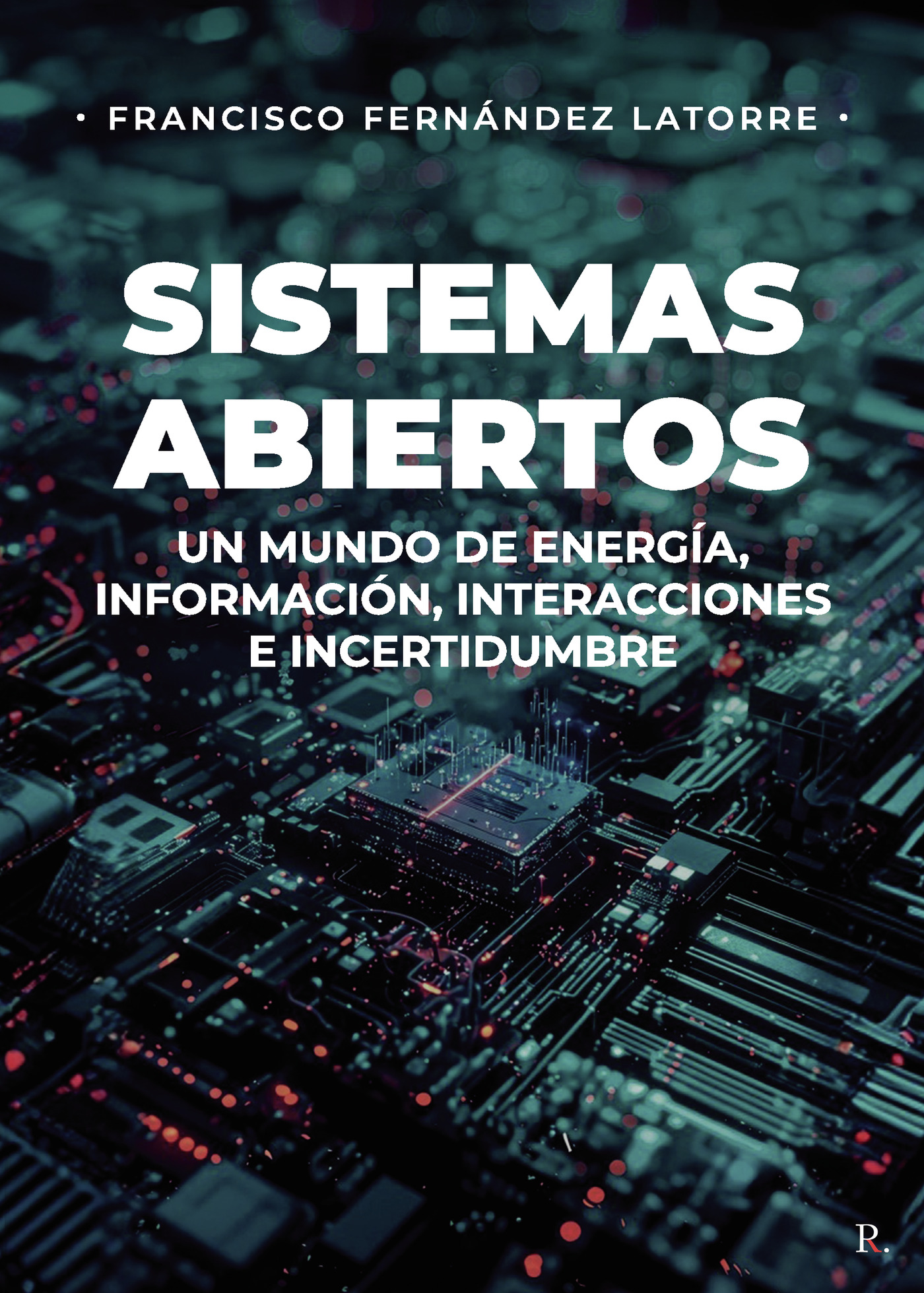 Portada de Sistemas Abiertos · Francisco Fernández LaTorre
