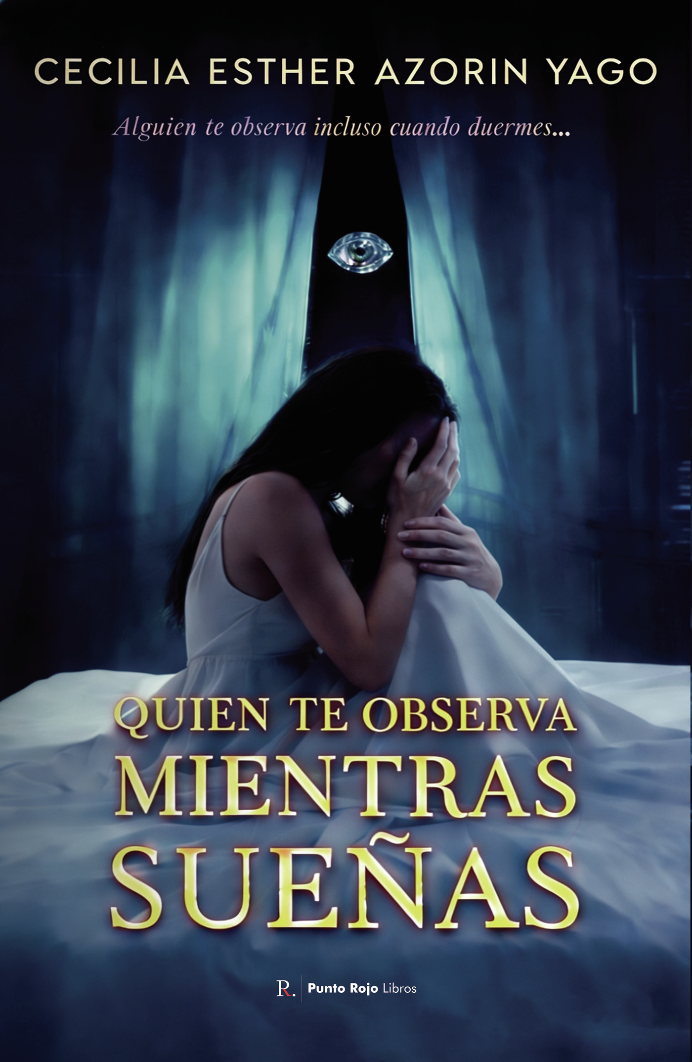 Portada de Quien te observa mientras sueñas