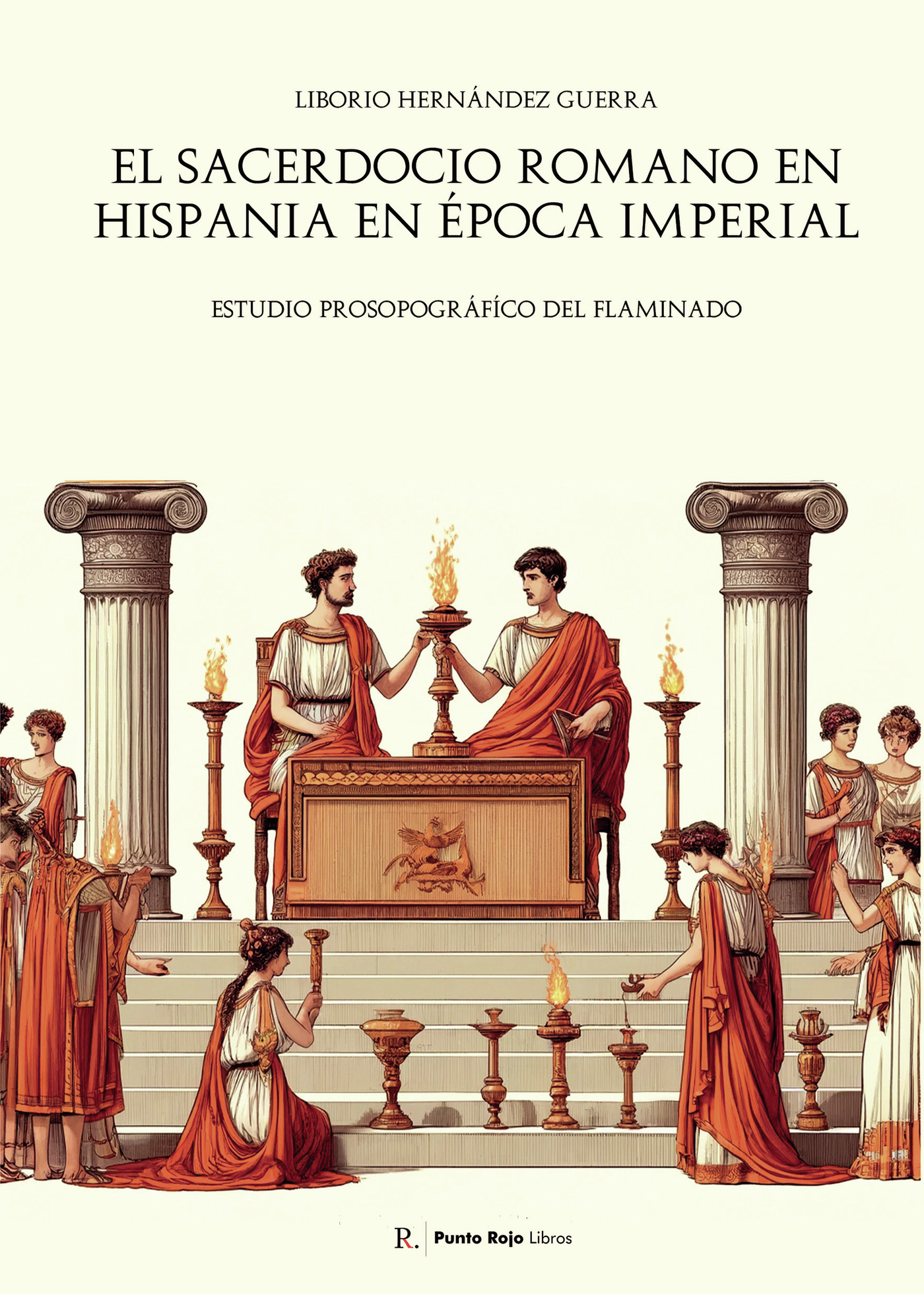 Portada de El sacerdocio romano en Hispania en época imperial