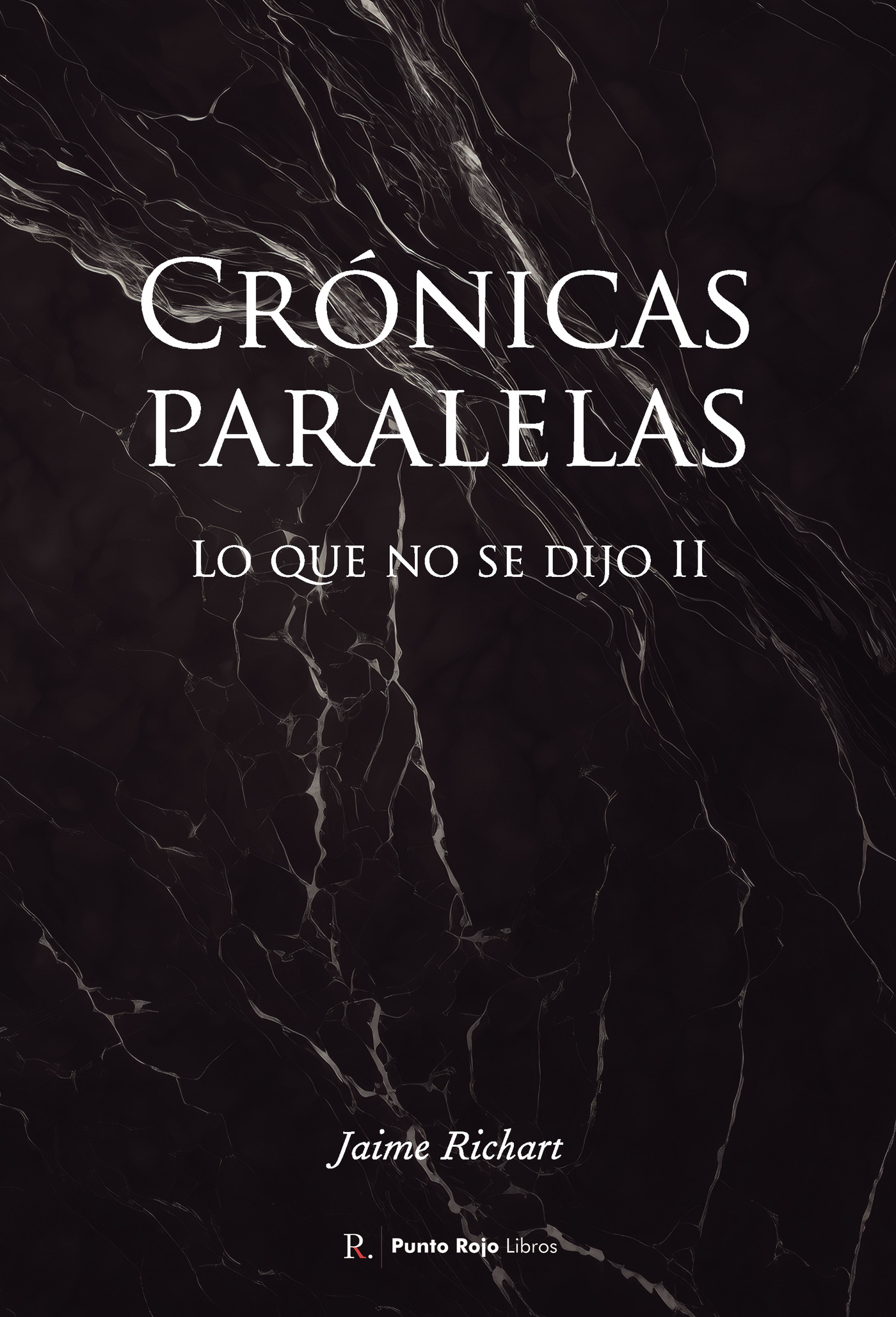 Portada de Crónicas paralelas · Jaime Richart